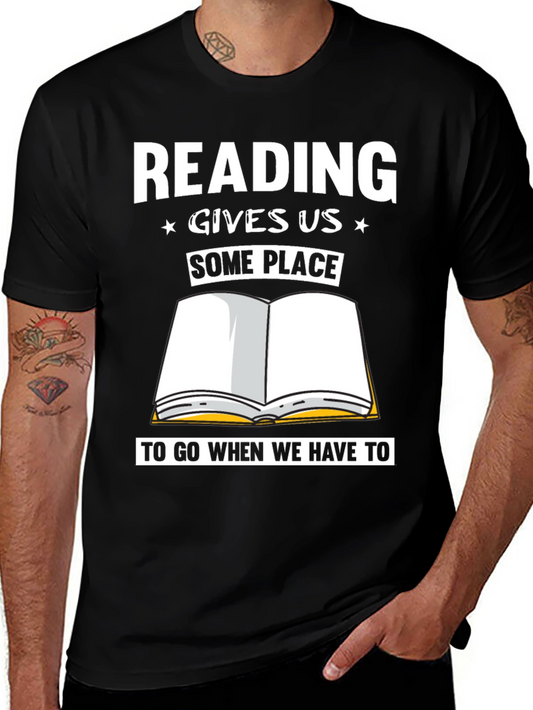 Reading Gives Us Some Place T-Shirt