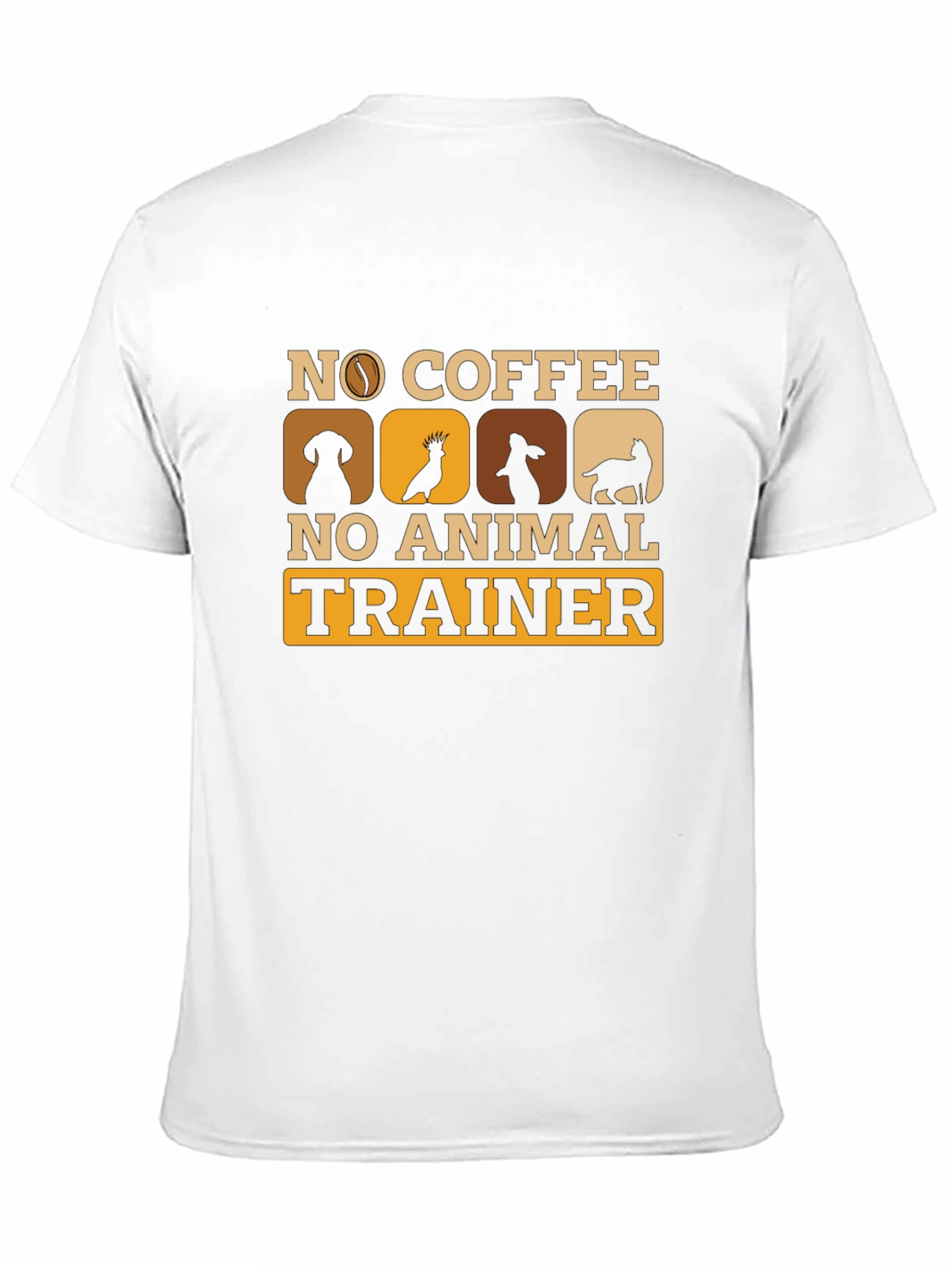 No Coffee No Animal Trainer T-Shirt
