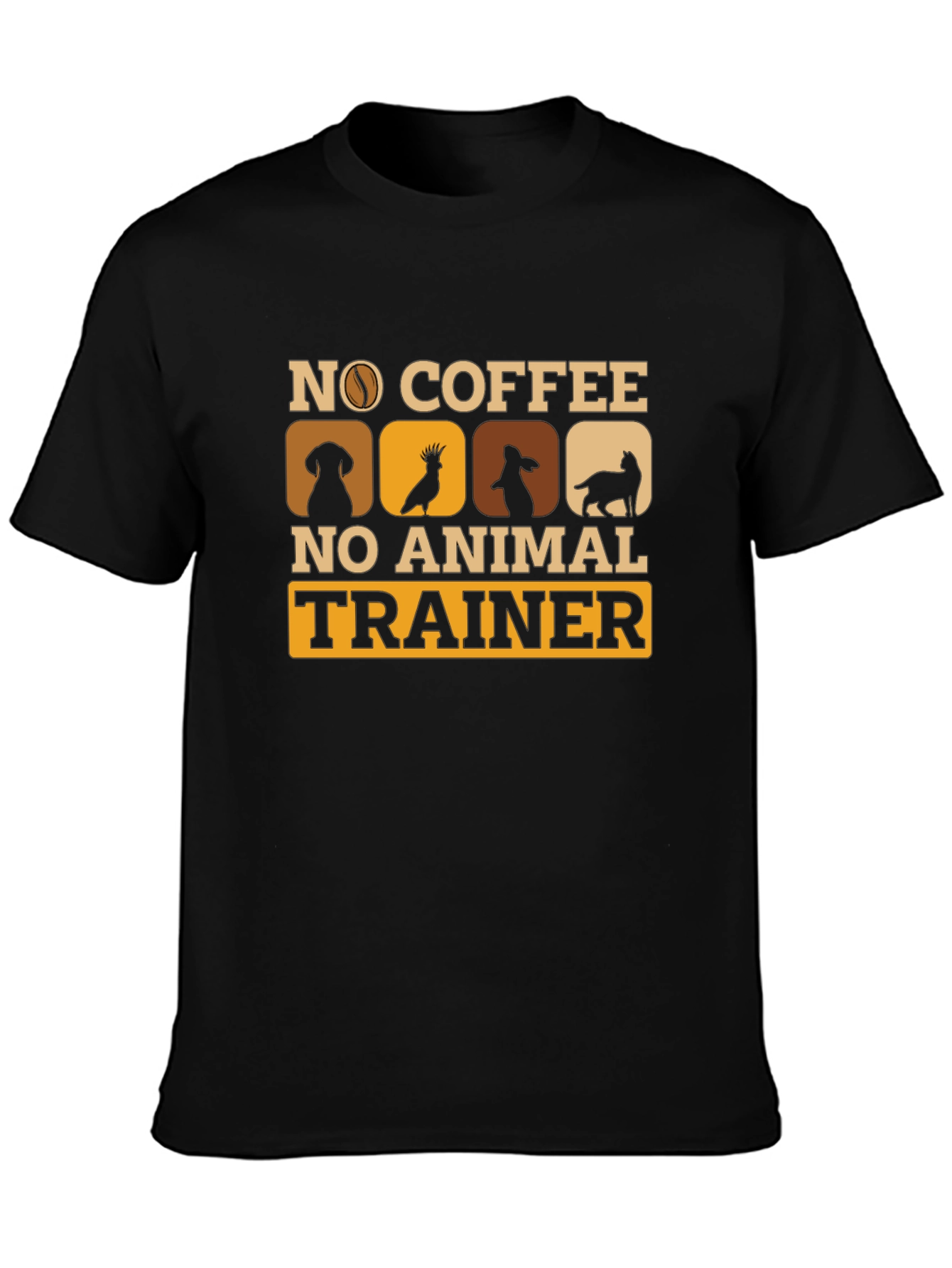 No Coffee No Animal Trainer T-Shirt