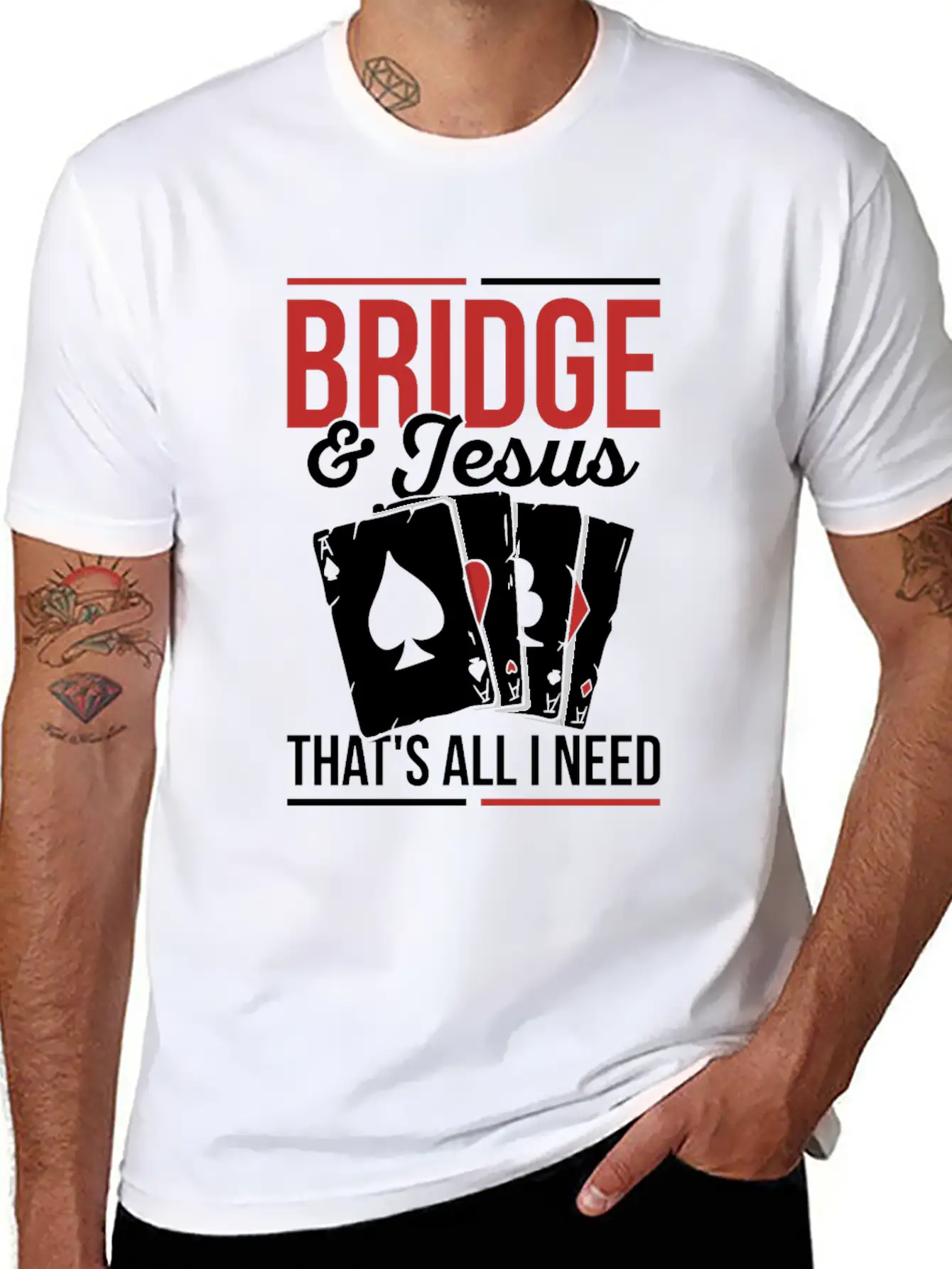 Bridge & Jesus - That's All I Need Quote For A Unisex Short Sleeve Soft Cotton T-Shirt – Casual Everyday Wear