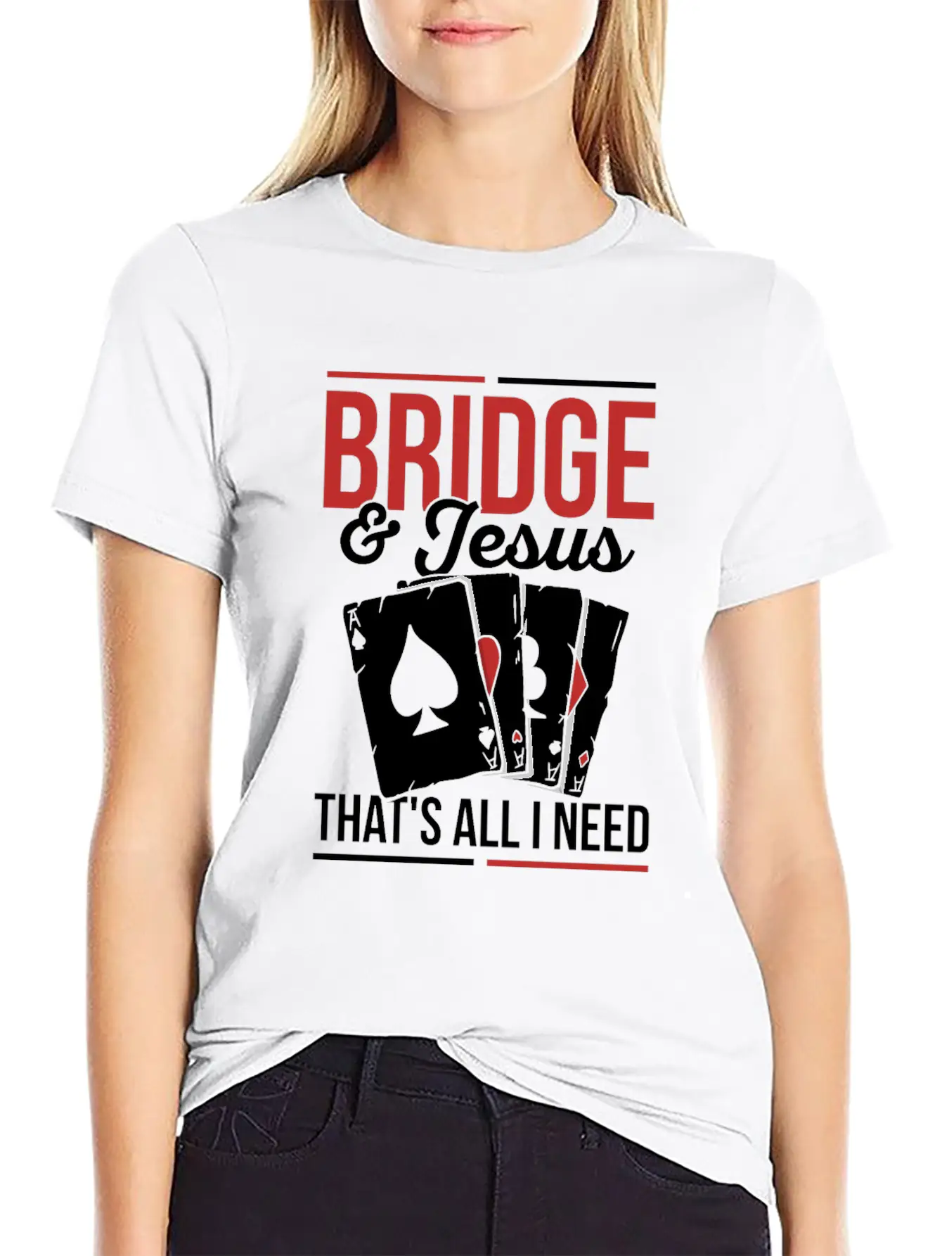 Bridge & Jesus - That's All I Need Quote For A Unisex Short Sleeve Soft Cotton T-Shirt – Casual Everyday Wear