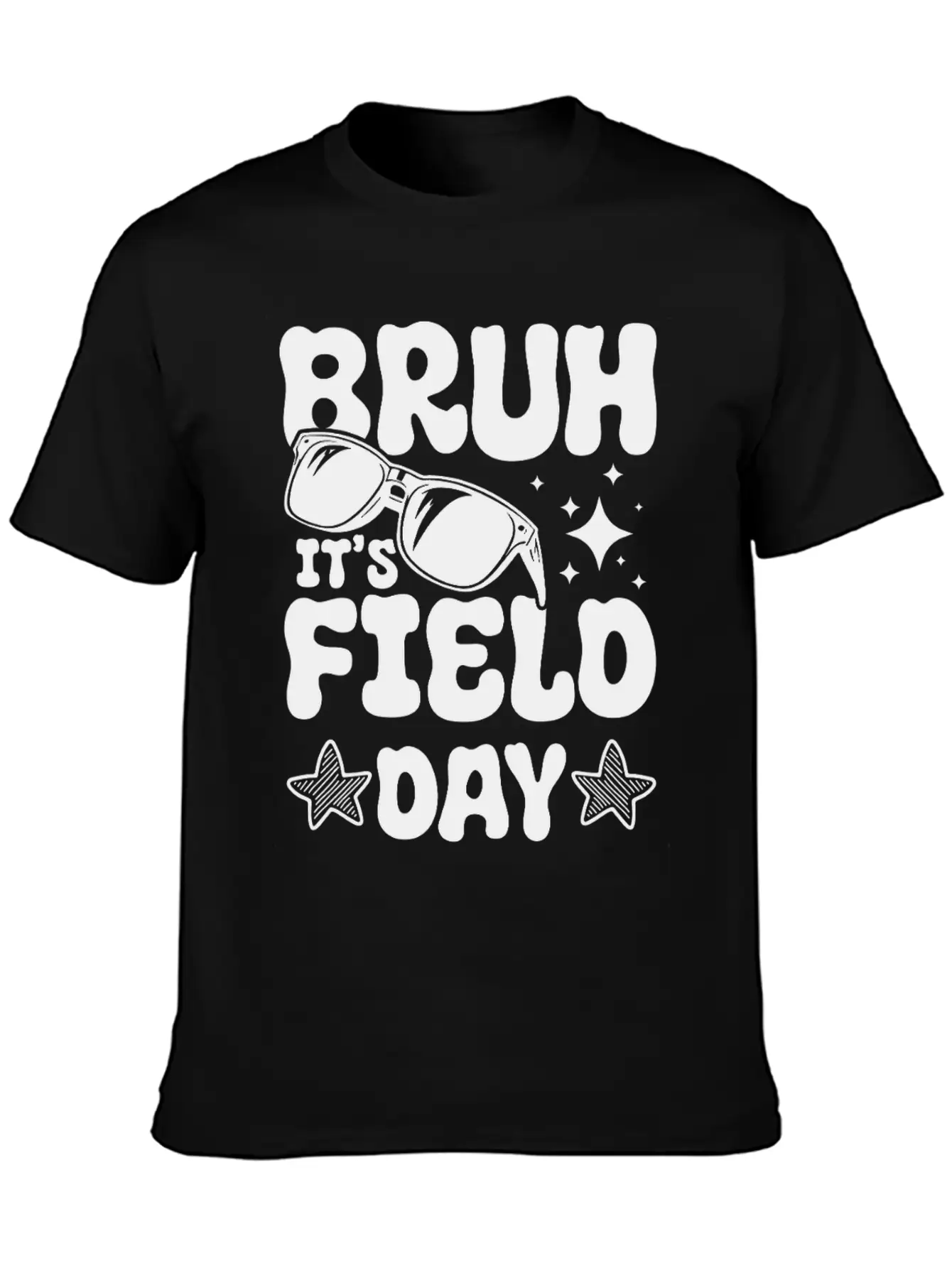 Bruh It's Field Day Funny School Stylish Everyday T-Shirt – Unisex Basic Cotton Tee