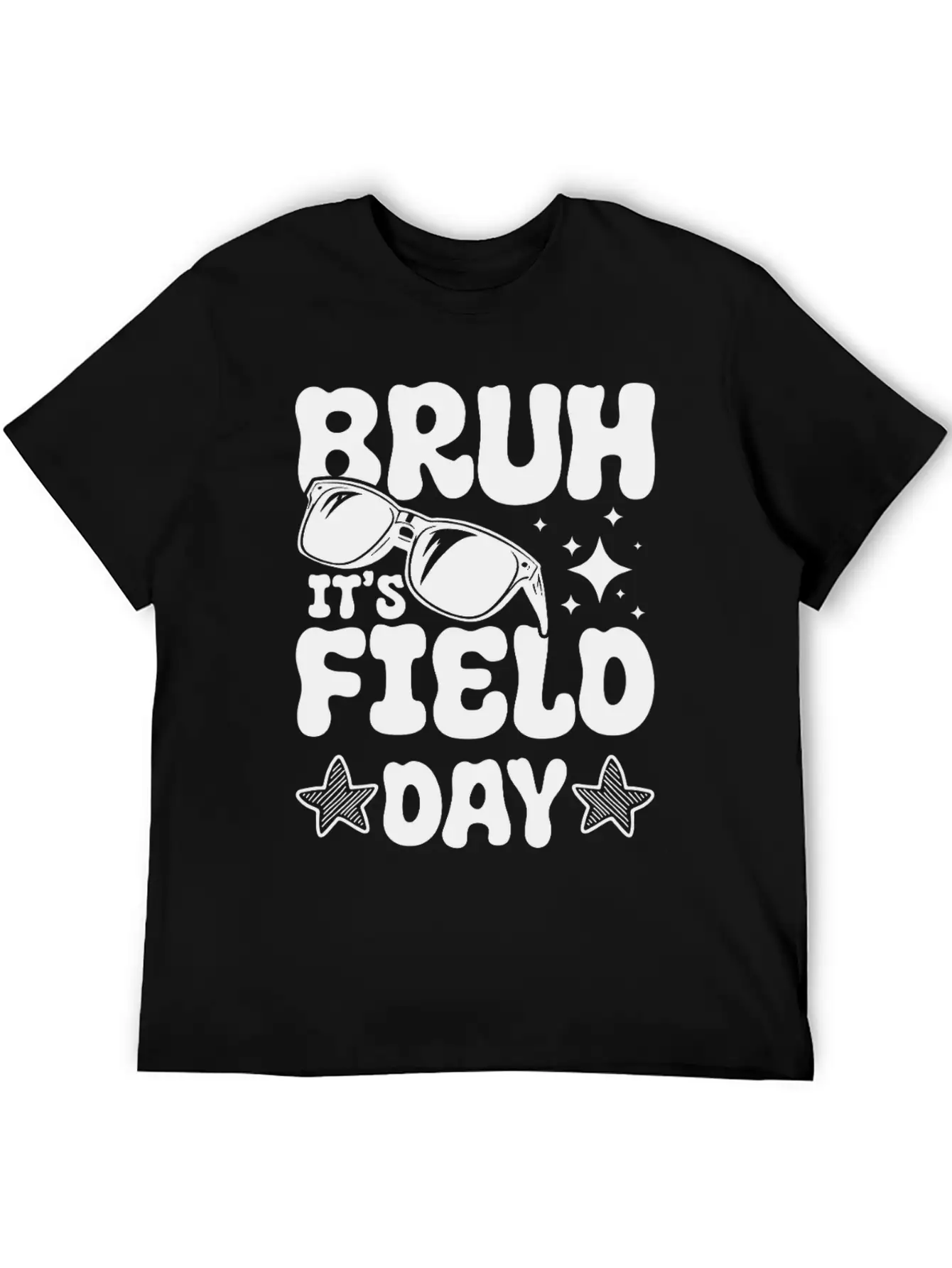 Bruh It's Field Day Funny School Stylish Everyday T-Shirt – Unisex Basic Cotton Tee