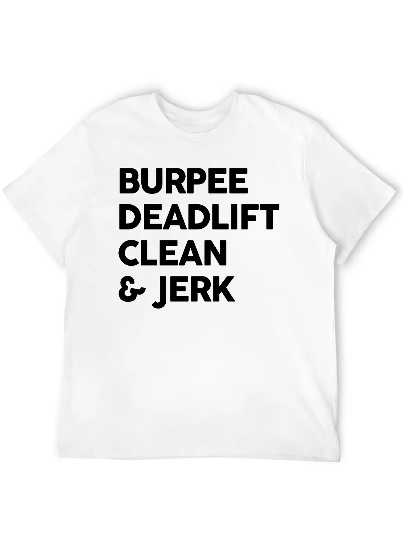 Burpee, Deadlift, C&J Stylish Everyday T-Shirt – Unisex Basic Cotton Tee