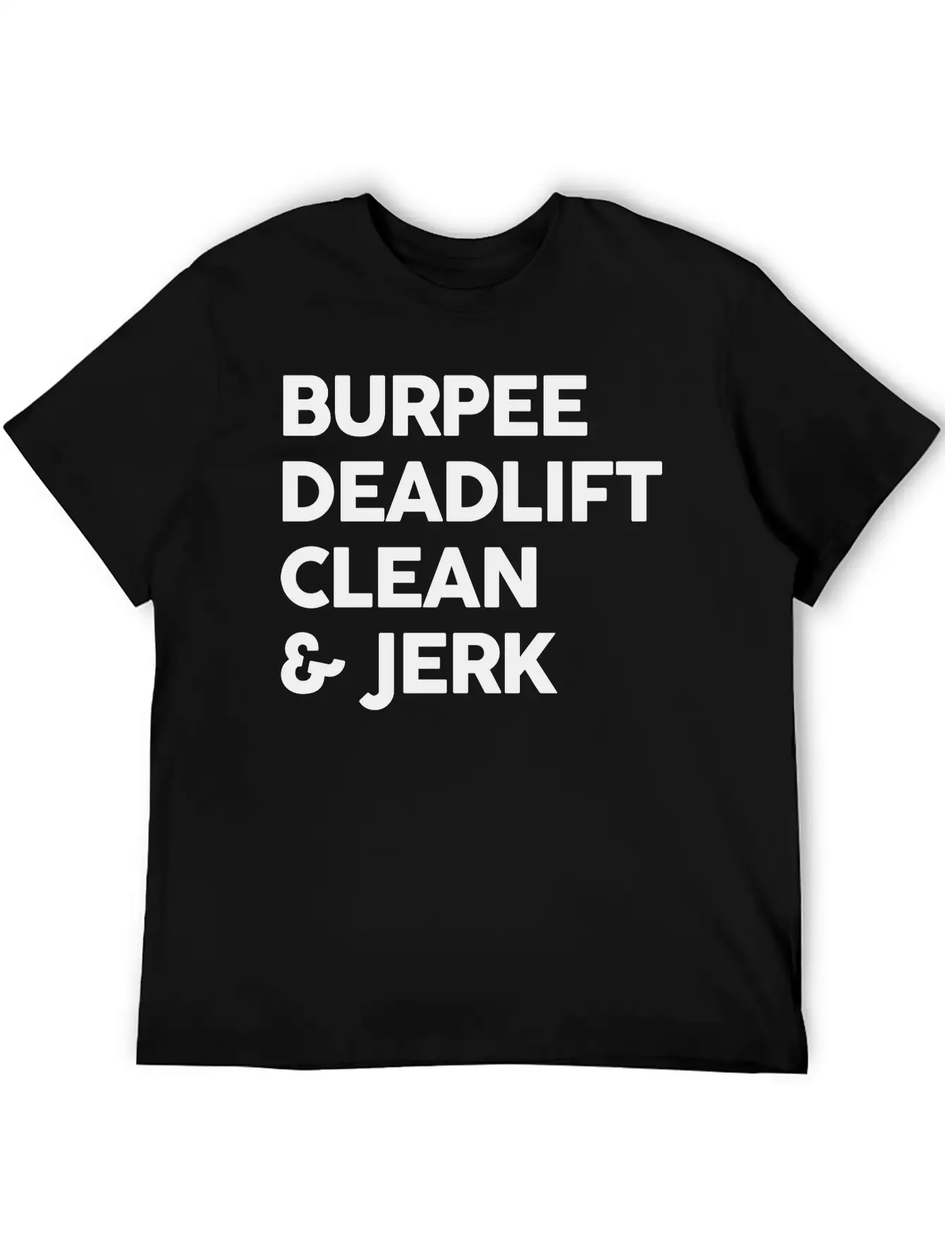 Burpee, Deadlift, C&J Stylish Everyday T-Shirt – Unisex Basic Cotton Tee