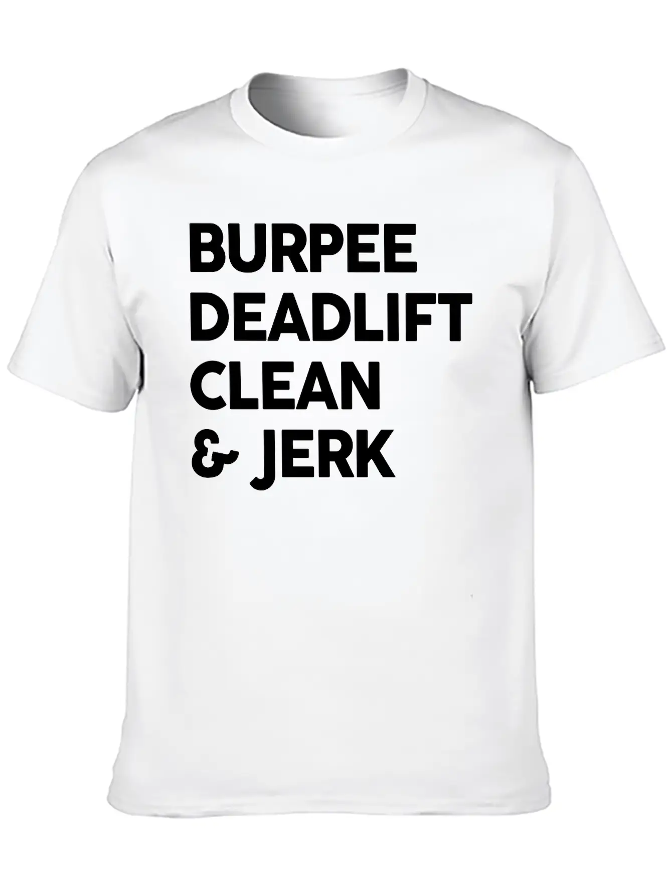 Burpee, Deadlift, C&J Stylish Everyday T-Shirt – Unisex Basic Cotton Tee