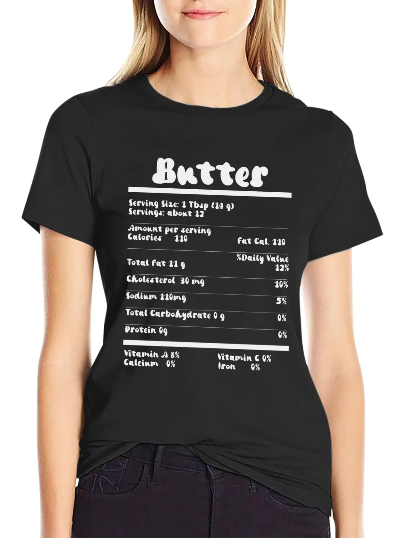 Butter Nutrition Facts Food Calories Holiday Thank Unisex Short Sleeve Soft Cotton T-Shirt – Casual Everyday Wear