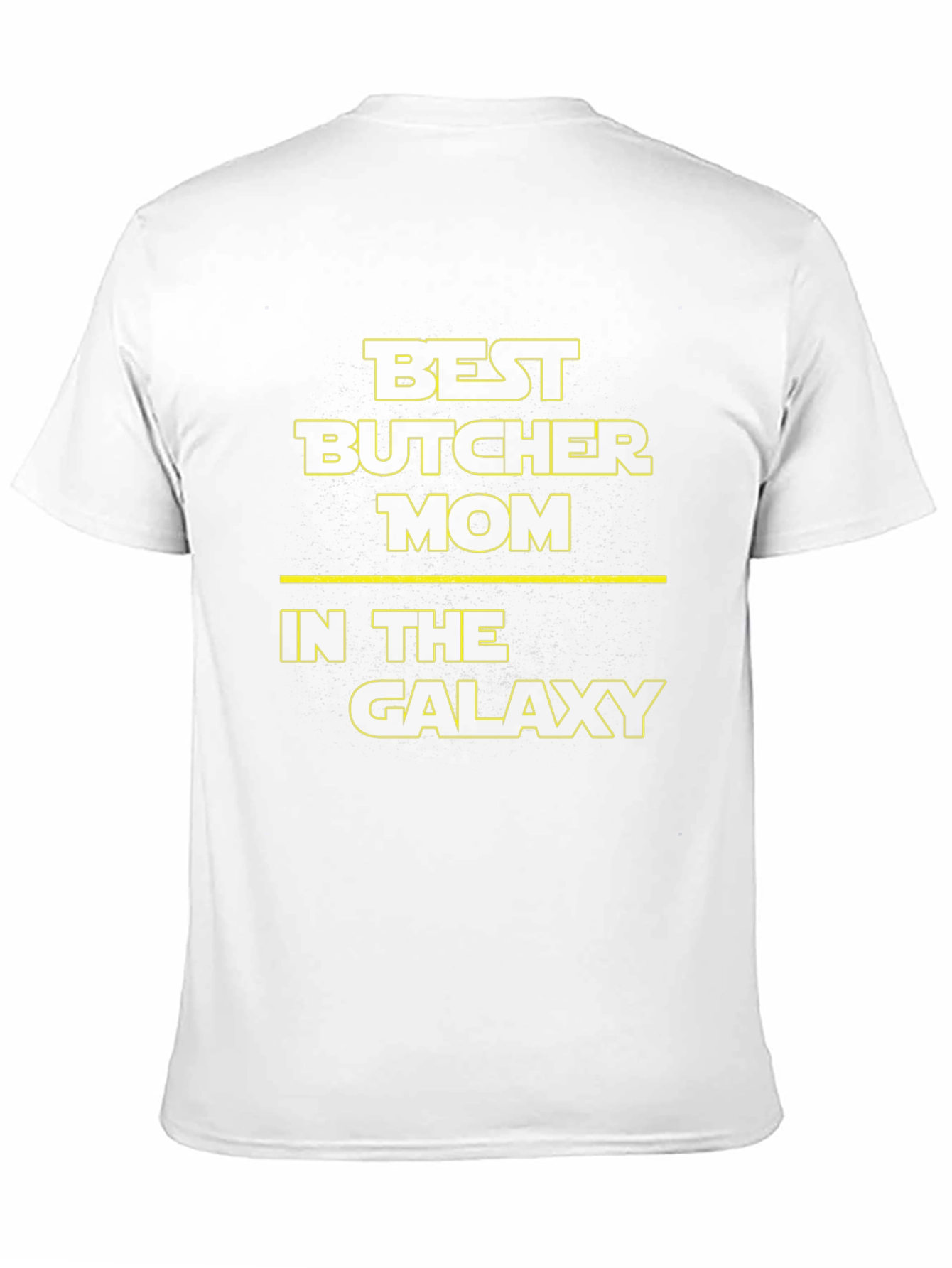 Best Butcher Mom in the Galaxy T-Shirt