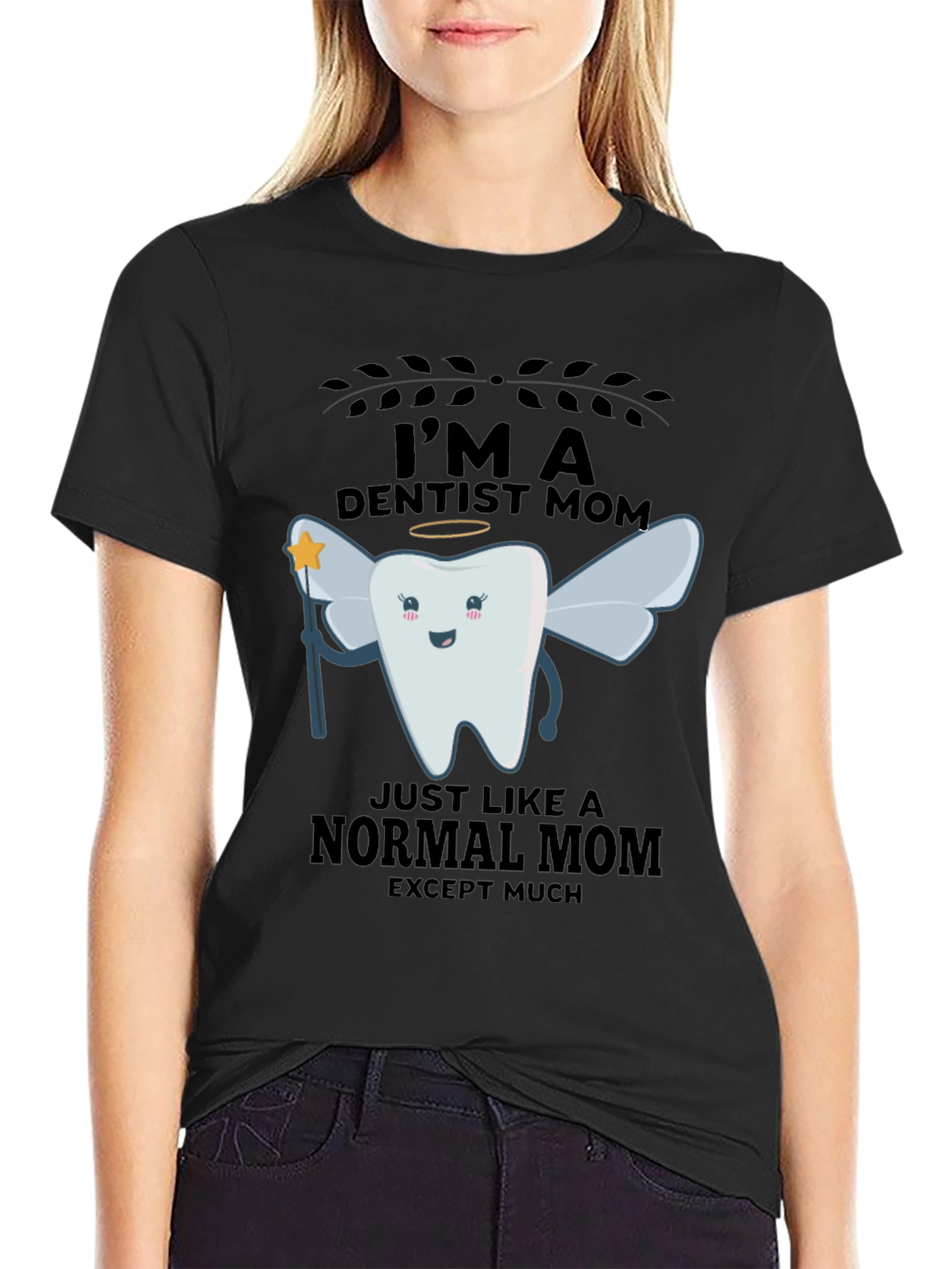 Im A Dentist Mom T-Shirt
