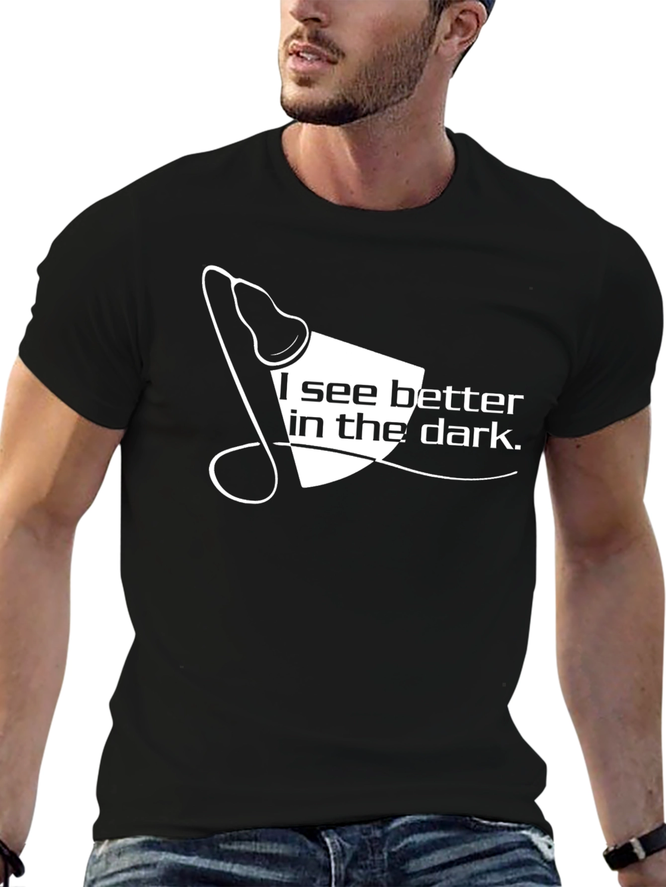 I See Better in the Dark T-Shirt - Black