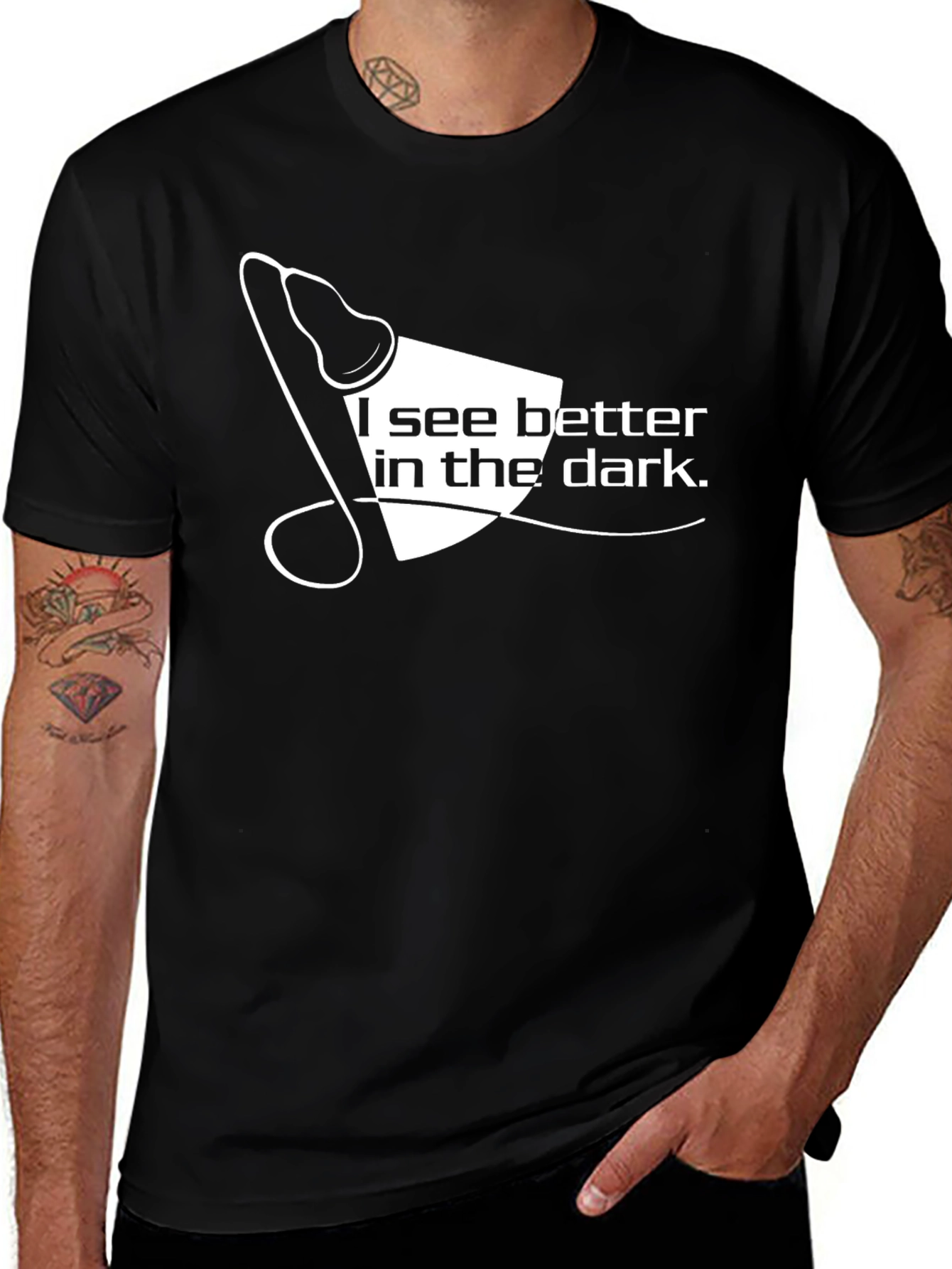 I See Better in the Dark T-Shirt - Black