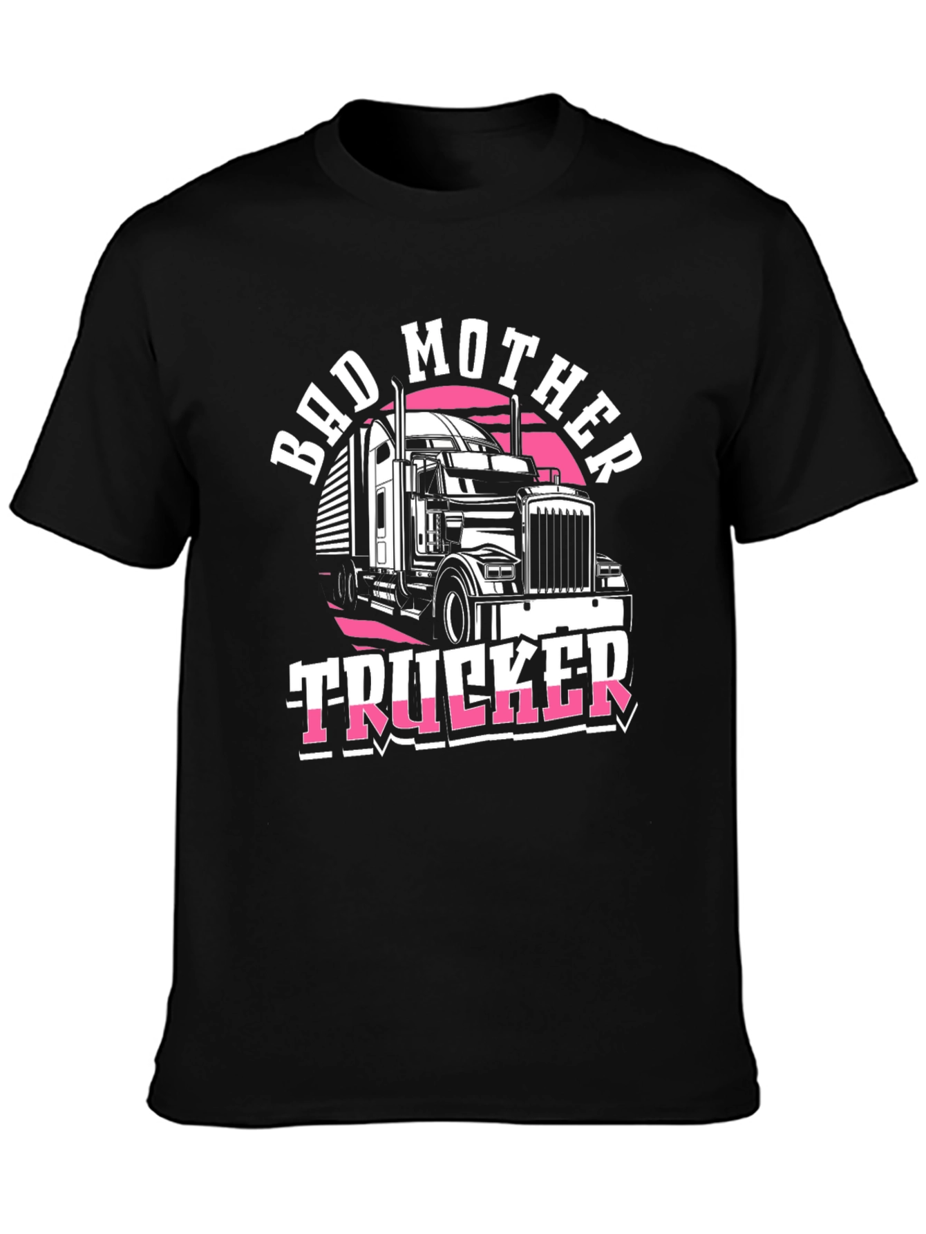 Bad Mother Trucker T-Shirt - Novelty Graphic Tee