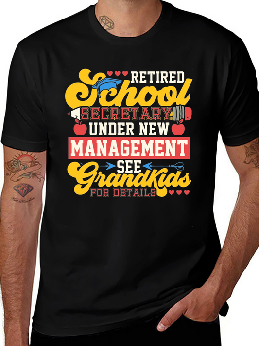 Retired School Secretary T-Shirt