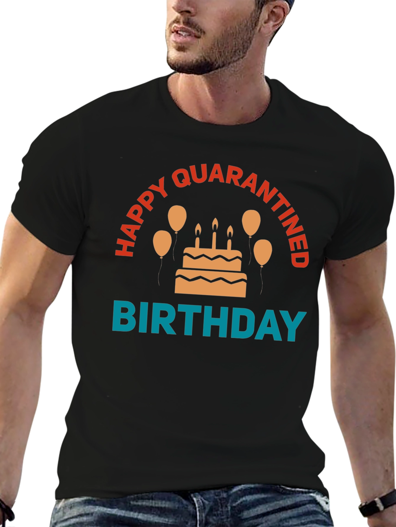 Quarantine Birthday T-Shirt - Celebration in Isolation