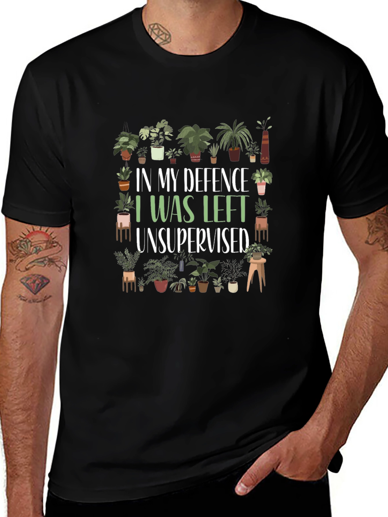 Funny Plant Lover T-Shirt - In My Defence Unsupervised