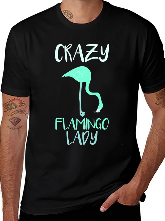 Crazy Flamingo Lady T-Shirt - Fun Graphic Tee