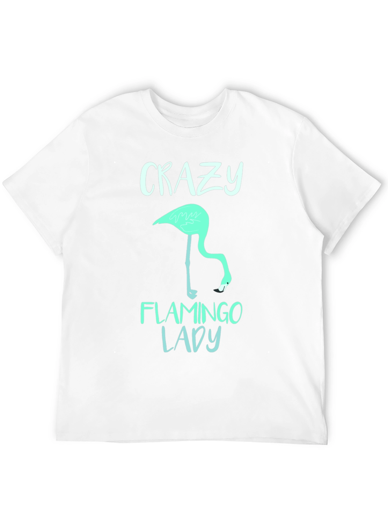 Crazy Flamingo Lady T-Shirt - Fun Graphic Tee