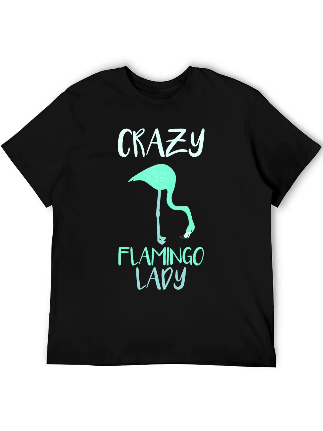 Crazy Flamingo Lady T-Shirt - Fun Graphic Tee
