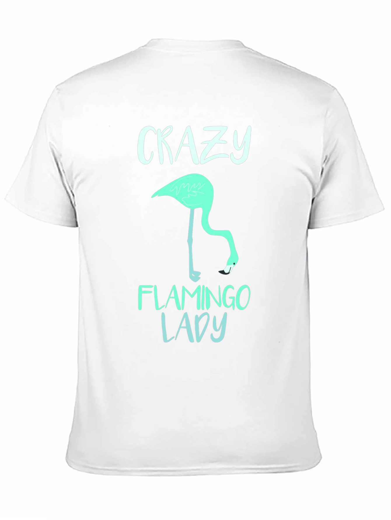 Crazy Flamingo Lady T-Shirt - Fun Graphic Tee
