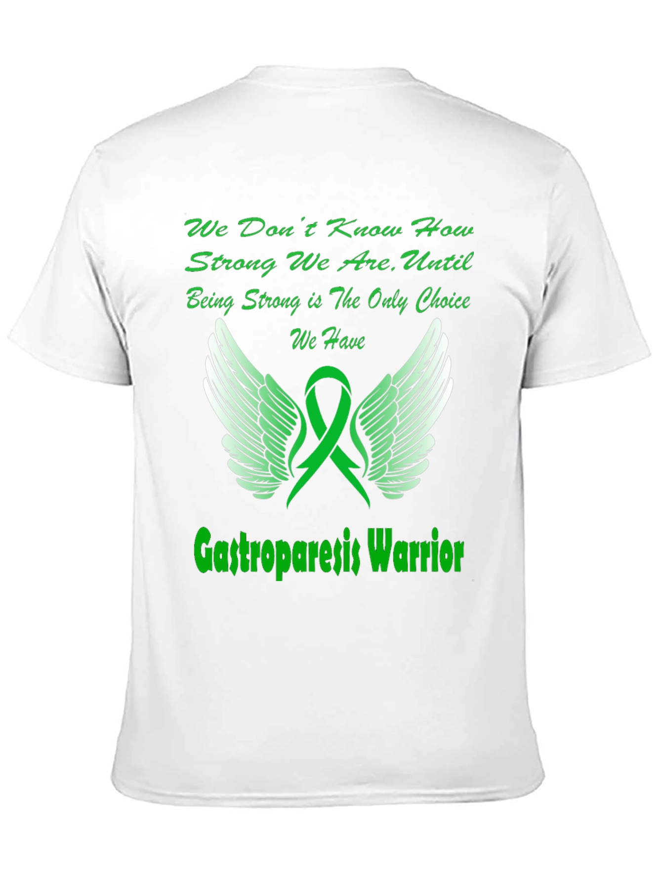 Gastroparesis Warrior T-Shirt - Awareness Support Tee
