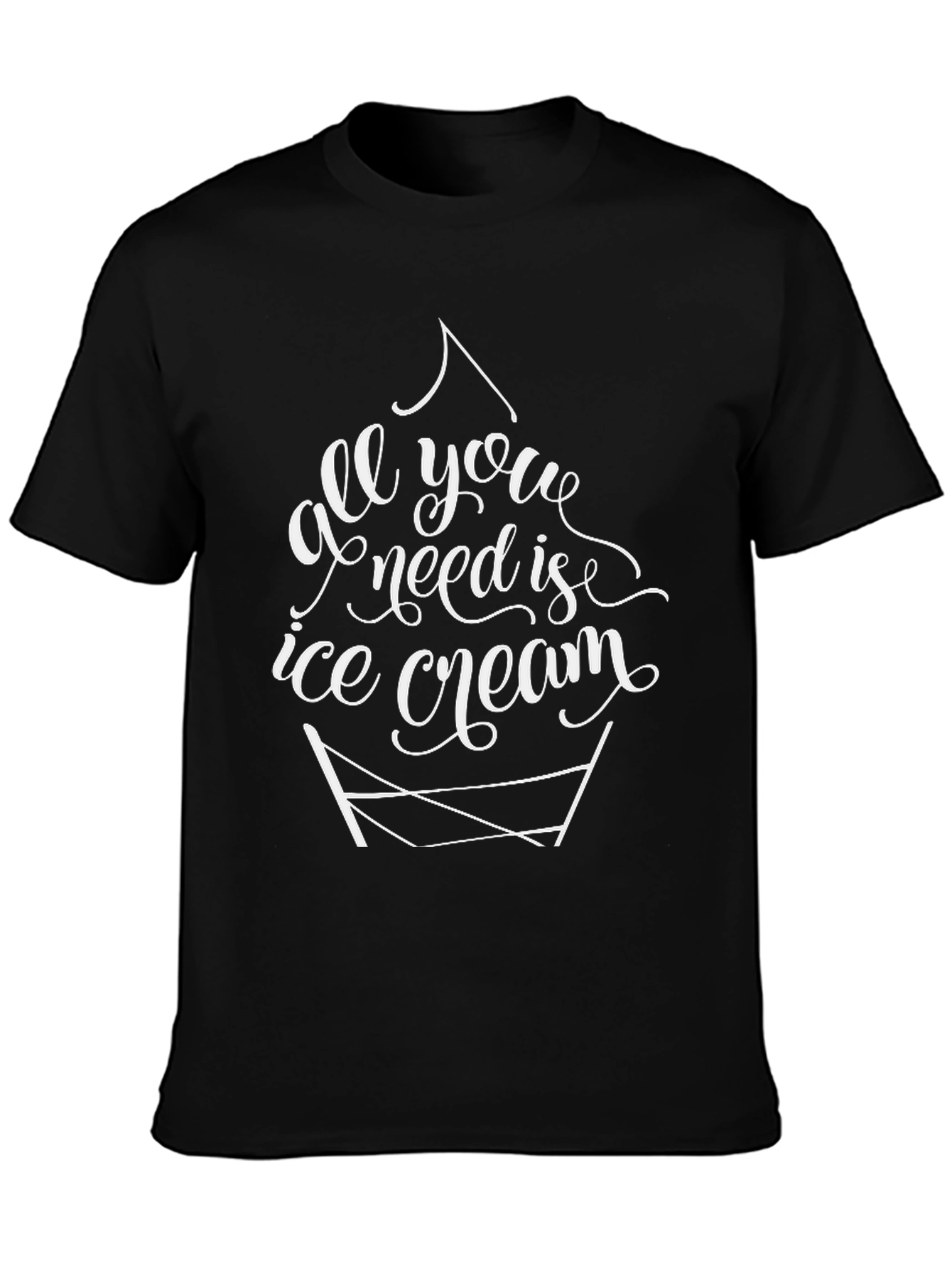 All You Need Is Ice Cream T-Shirt