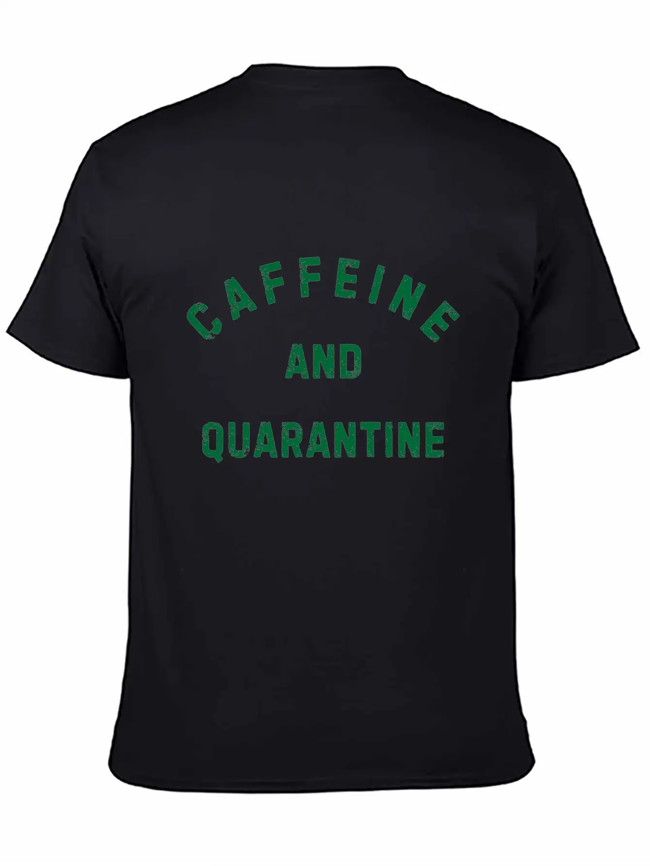 Caffeine And Quarantine Social Introvert Gift Stylish Everyday T-Shirt – Unisex Basic Cotton Tee