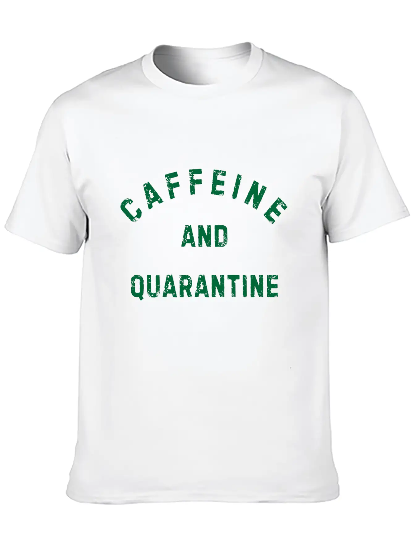 Caffeine And Quarantine Social Introvert Gift Stylish Everyday T-Shirt – Unisex Basic Cotton Tee