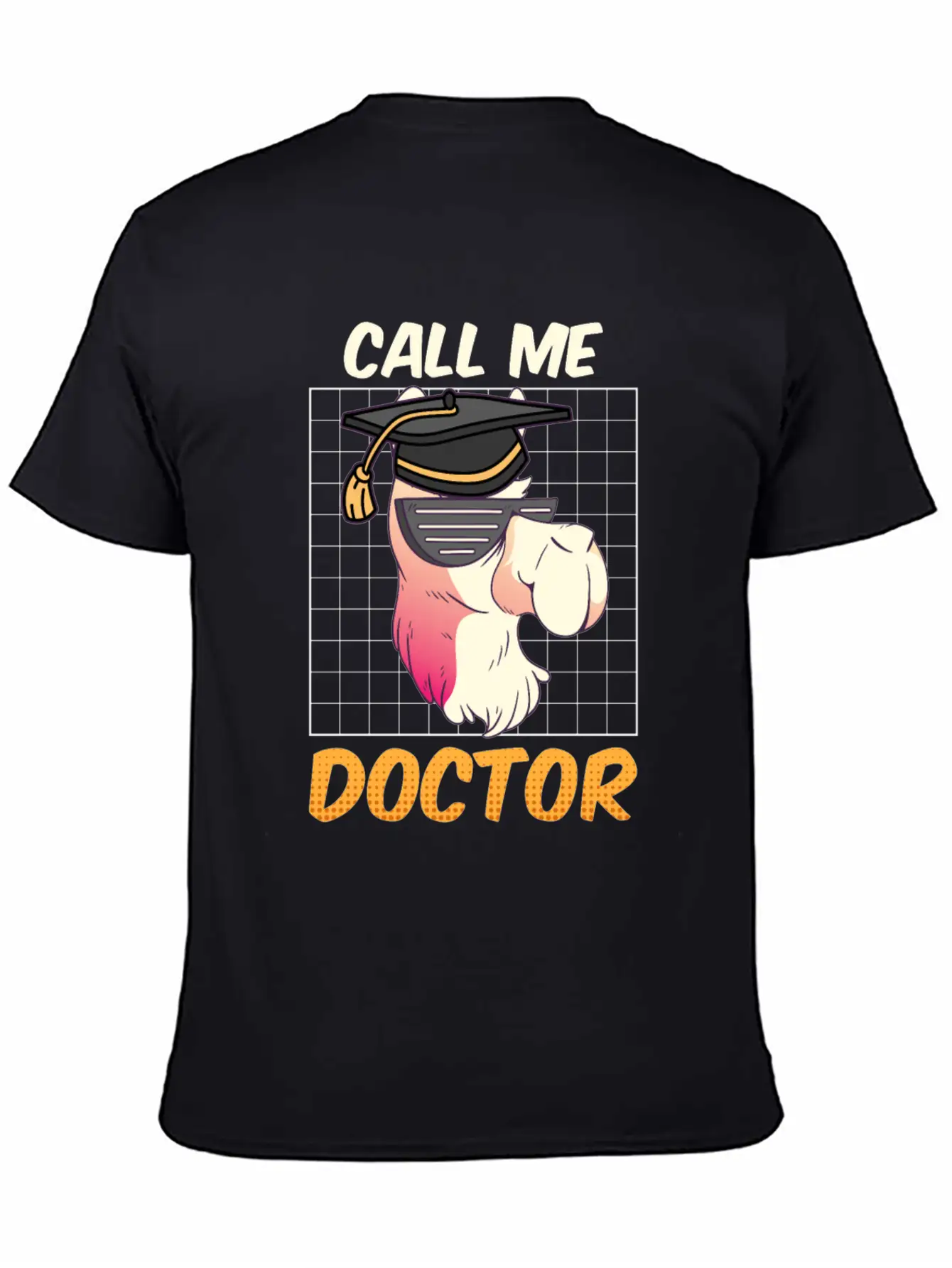 Call Me Doctor I Have A Doctoral Degree Ph.D Timeless Short Sleeve Tee – Comfy And Minimalist Design