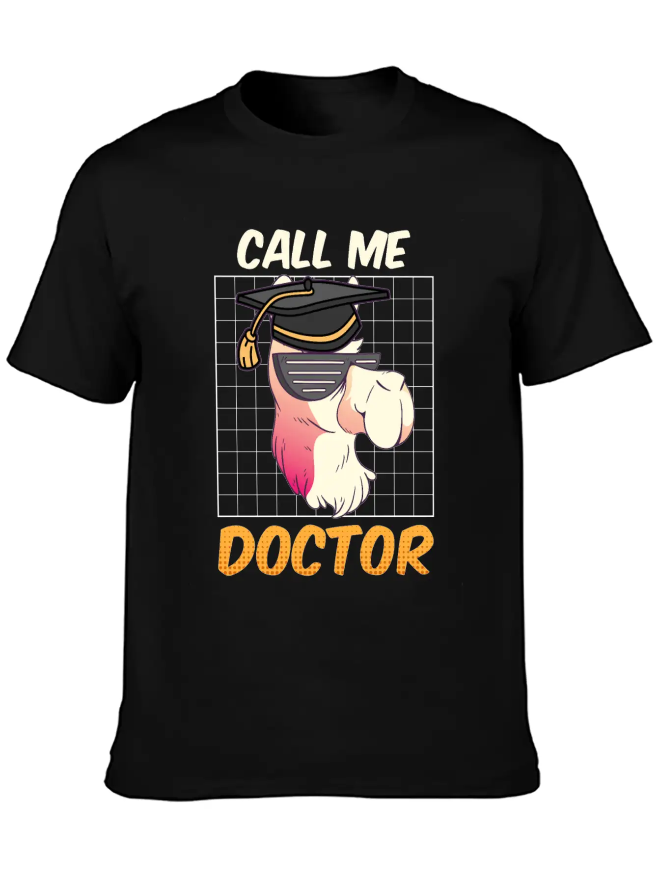 Call Me Doctor I Have A Doctoral Degree Ph.D Timeless Short Sleeve Tee – Comfy And Minimalist Design