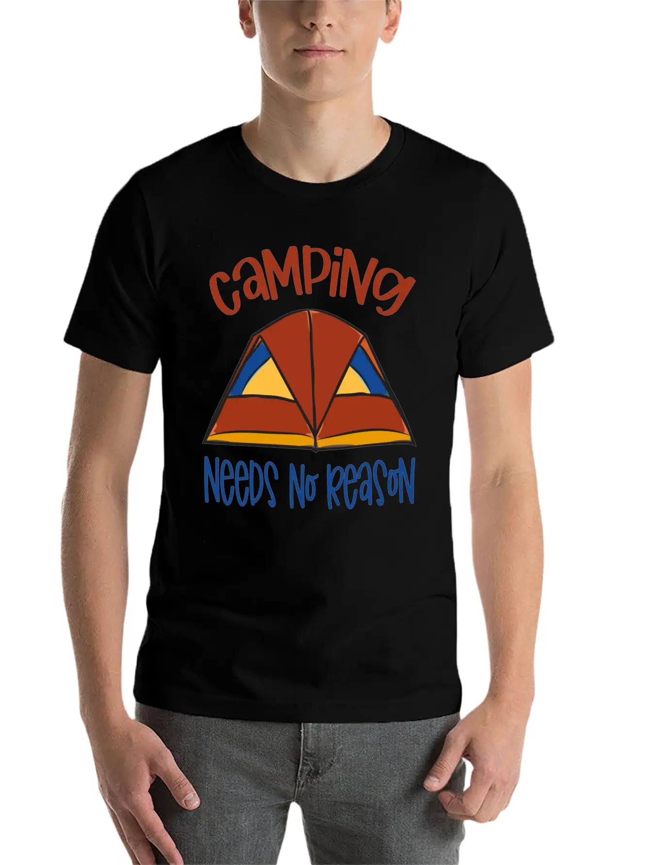 Camping Need No Reason Basic Graphic T-Shirt – Daily Comfort In Soft Cotton