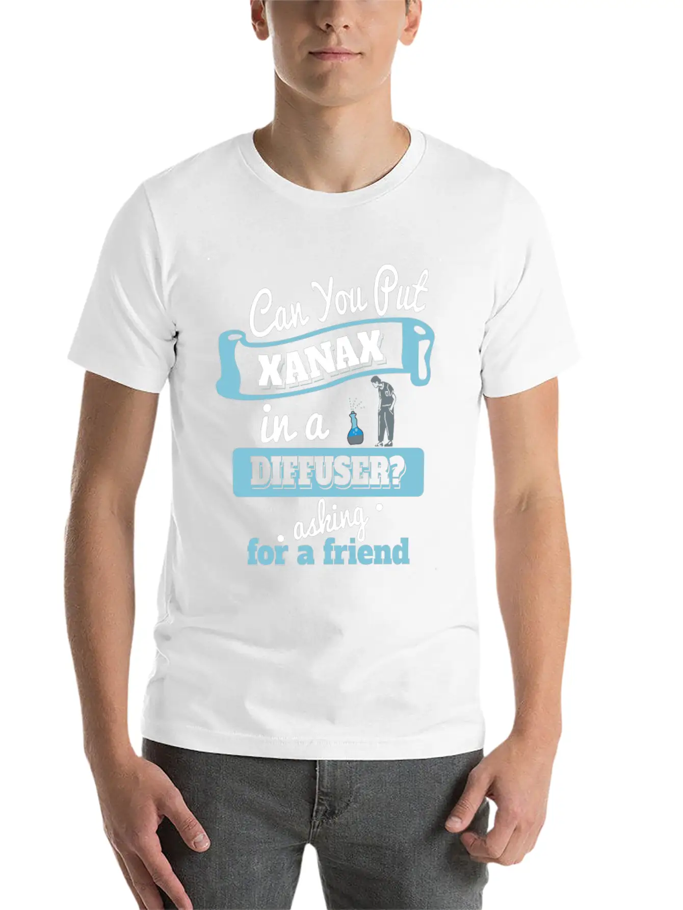 Can You Put Xanax In A Diffuser? - Funny Anxiety Unisex Short Sleeve Soft Cotton T-Shirt – Casual Everyday Wear