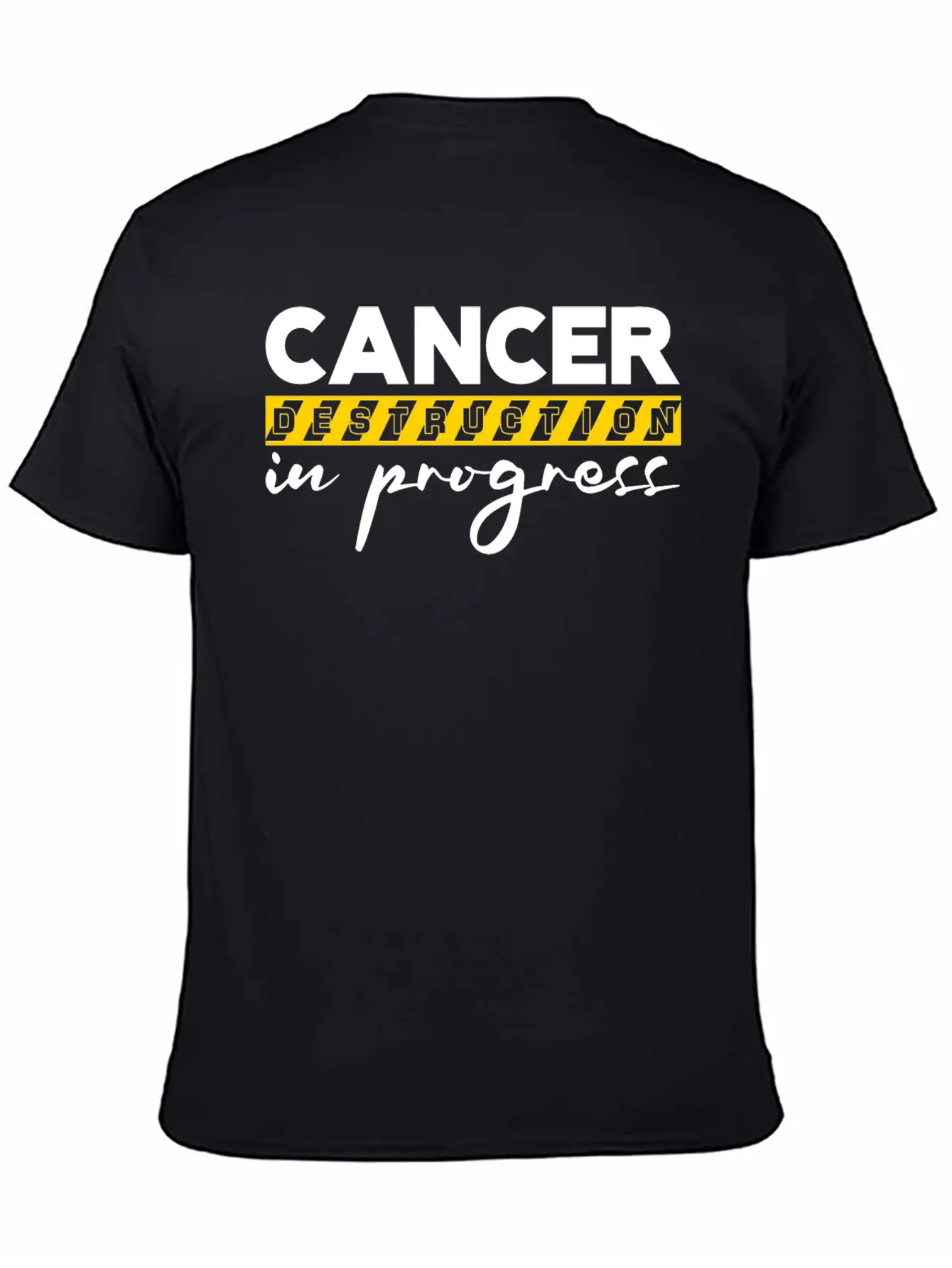 Cancer Destruction In Progress 2 Unisex Short Sleeve Soft Cotton T-Shirt – Casual Everyday Wear