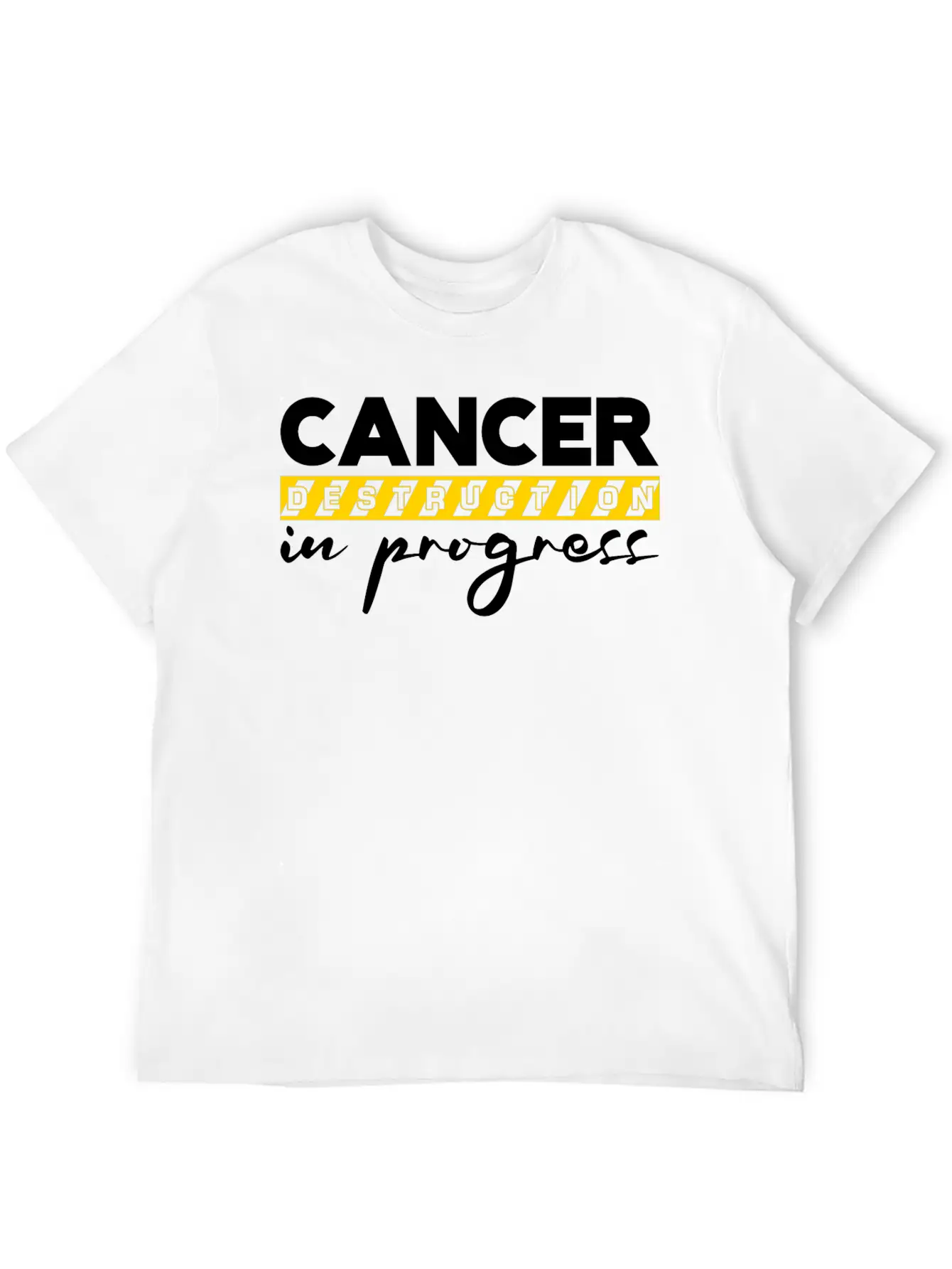 Cancer Destruction In Progress 2 Unisex Short Sleeve Soft Cotton T-Shirt – Casual Everyday Wear