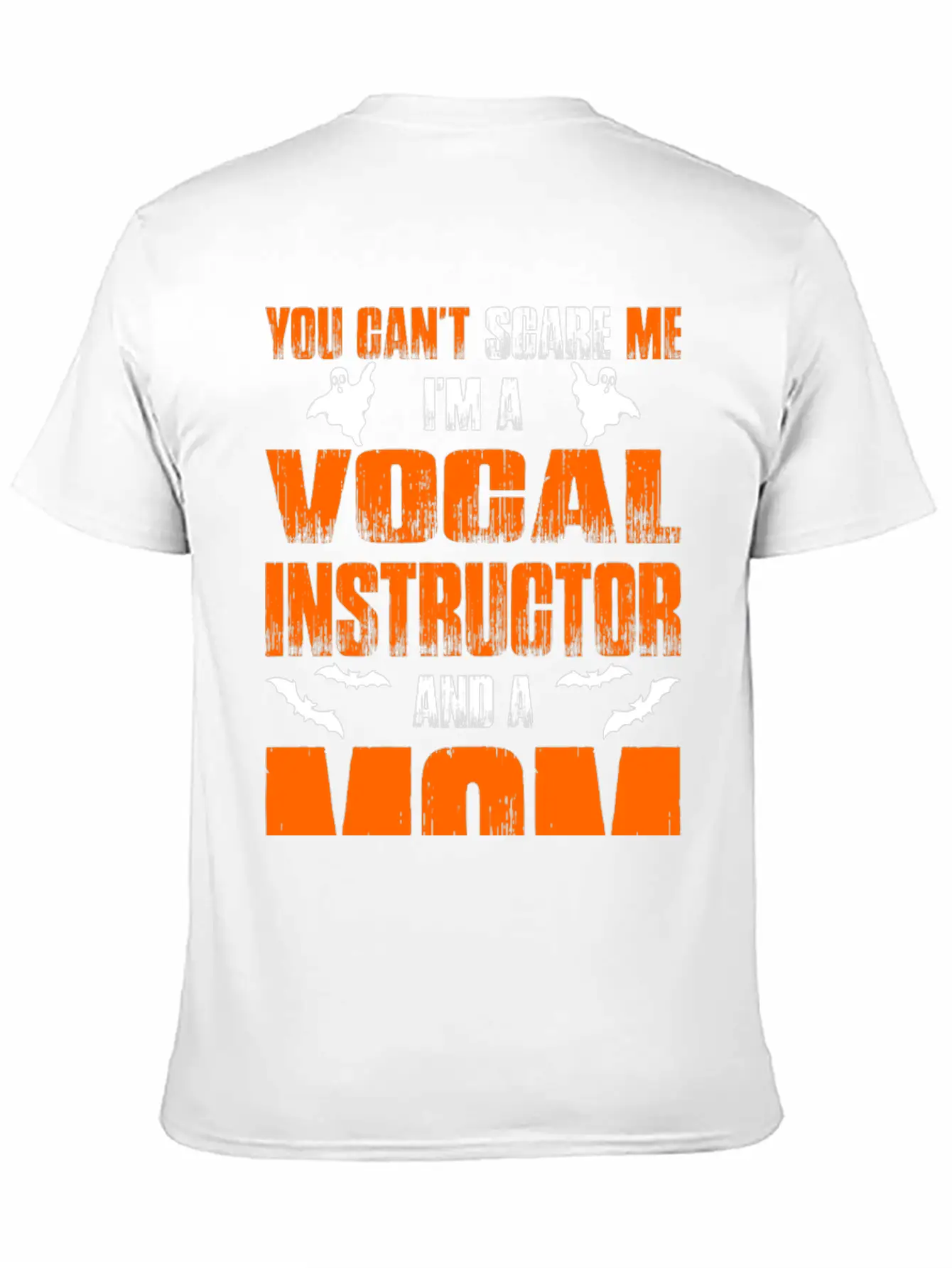Cant Scare Vocal Instructor And A Mom T-shirt Unisex Short Sleeve Soft Cotton T-Shirt – Casual Everyday Wear