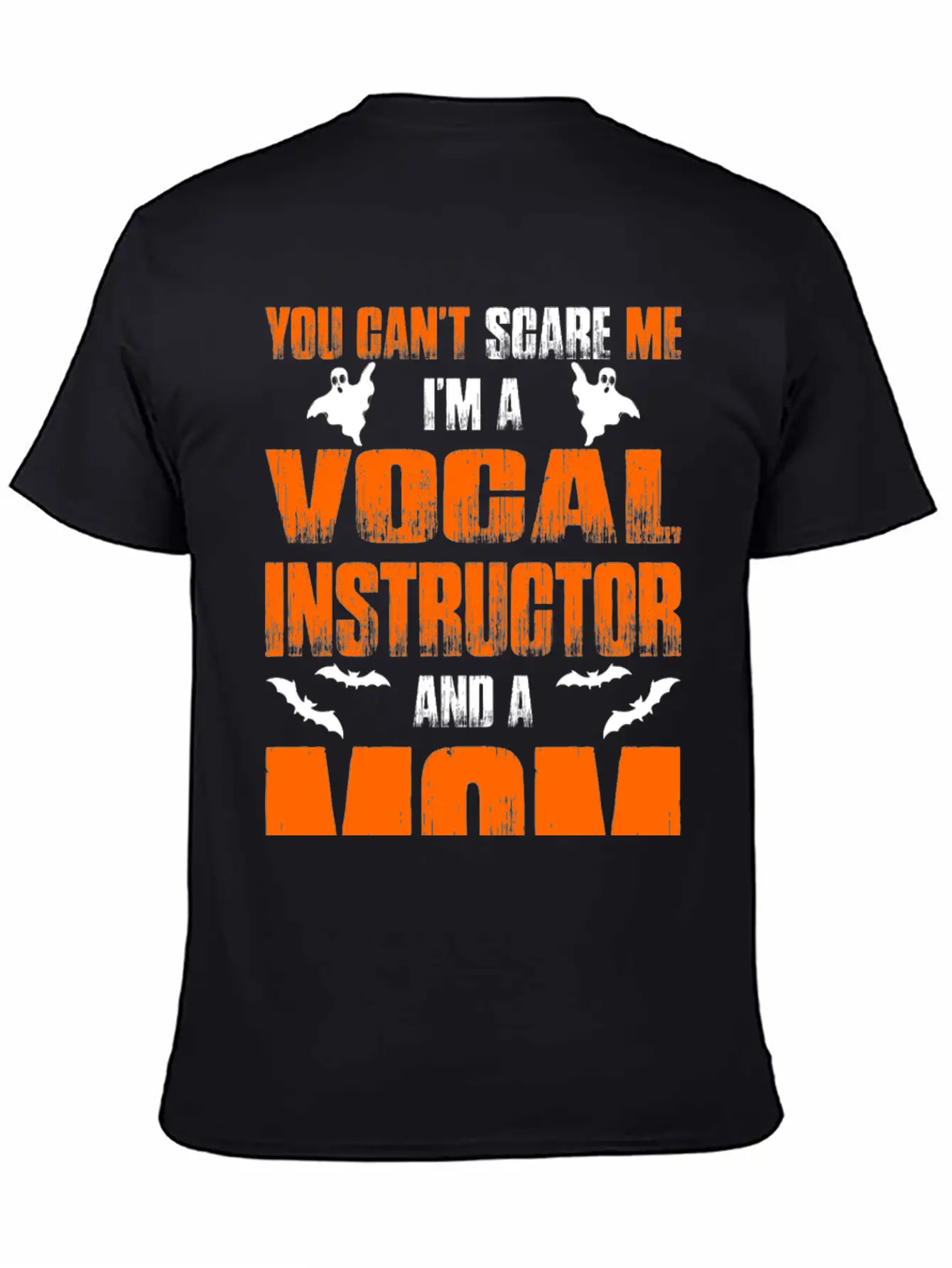 Cant Scare Vocal Instructor And A Mom T-shirt Unisex Short Sleeve Soft Cotton T-Shirt – Casual Everyday Wear