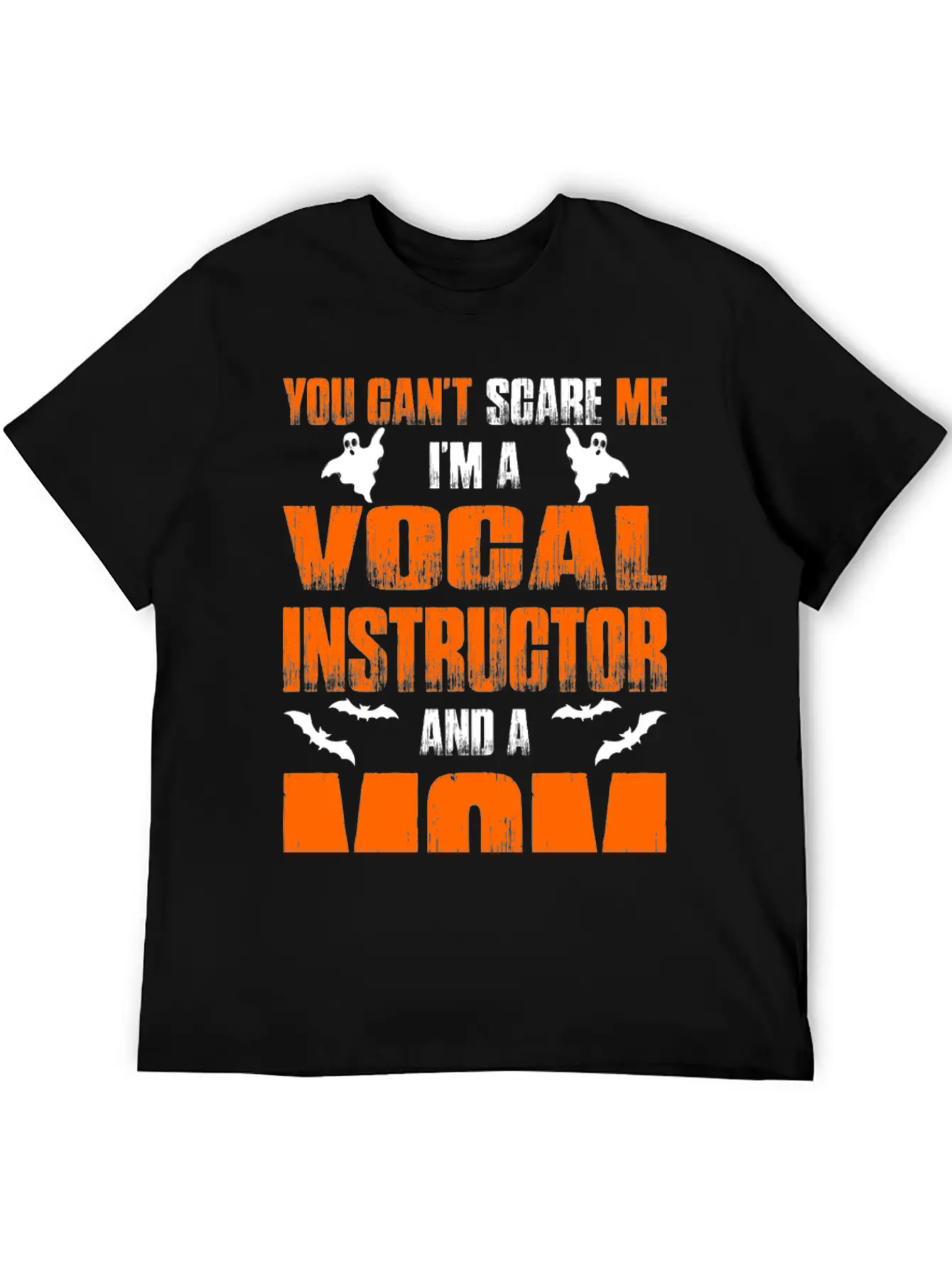Cant Scare Vocal Instructor And A Mom T-shirt Unisex Short Sleeve Soft Cotton T-Shirt – Casual Everyday Wear