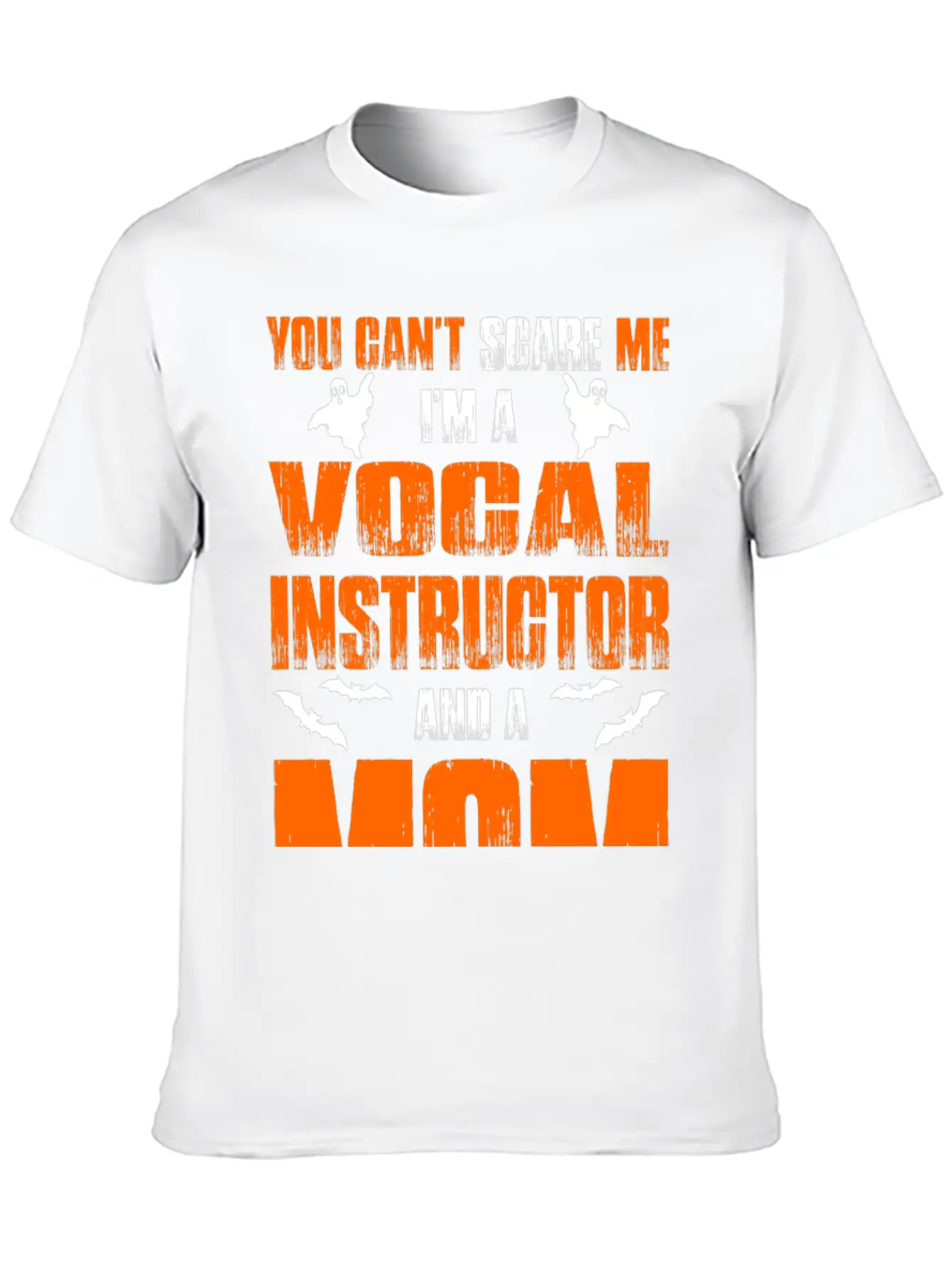 Cant Scare Vocal Instructor And A Mom T-shirt Unisex Short Sleeve Soft Cotton T-Shirt – Casual Everyday Wear