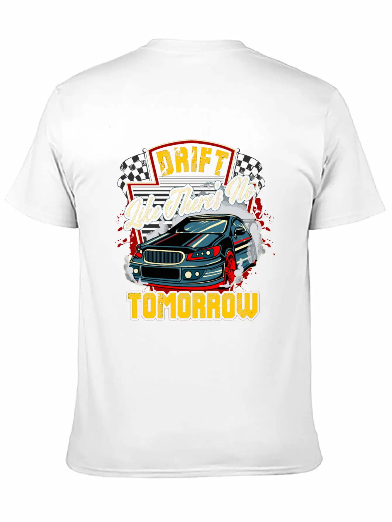 Car Drifting Competition Quote Muscle Cars For Men Stylish Everyday T-Shirt – Unisex Basic Cotton Tee