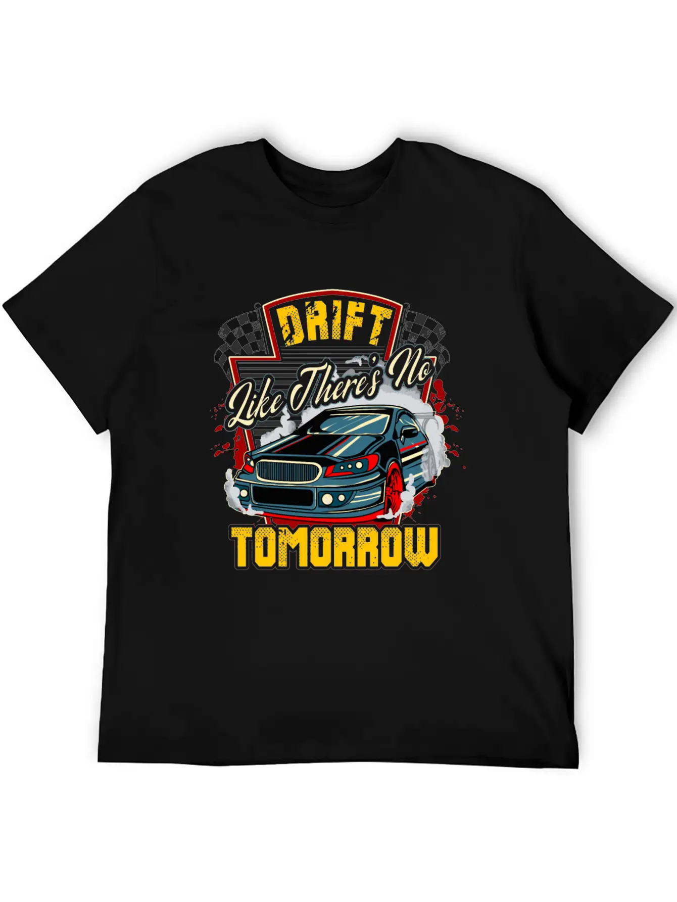 Car Drifting Competition Quote Muscle Cars For Men Stylish Everyday T-Shirt – Unisex Basic Cotton Tee