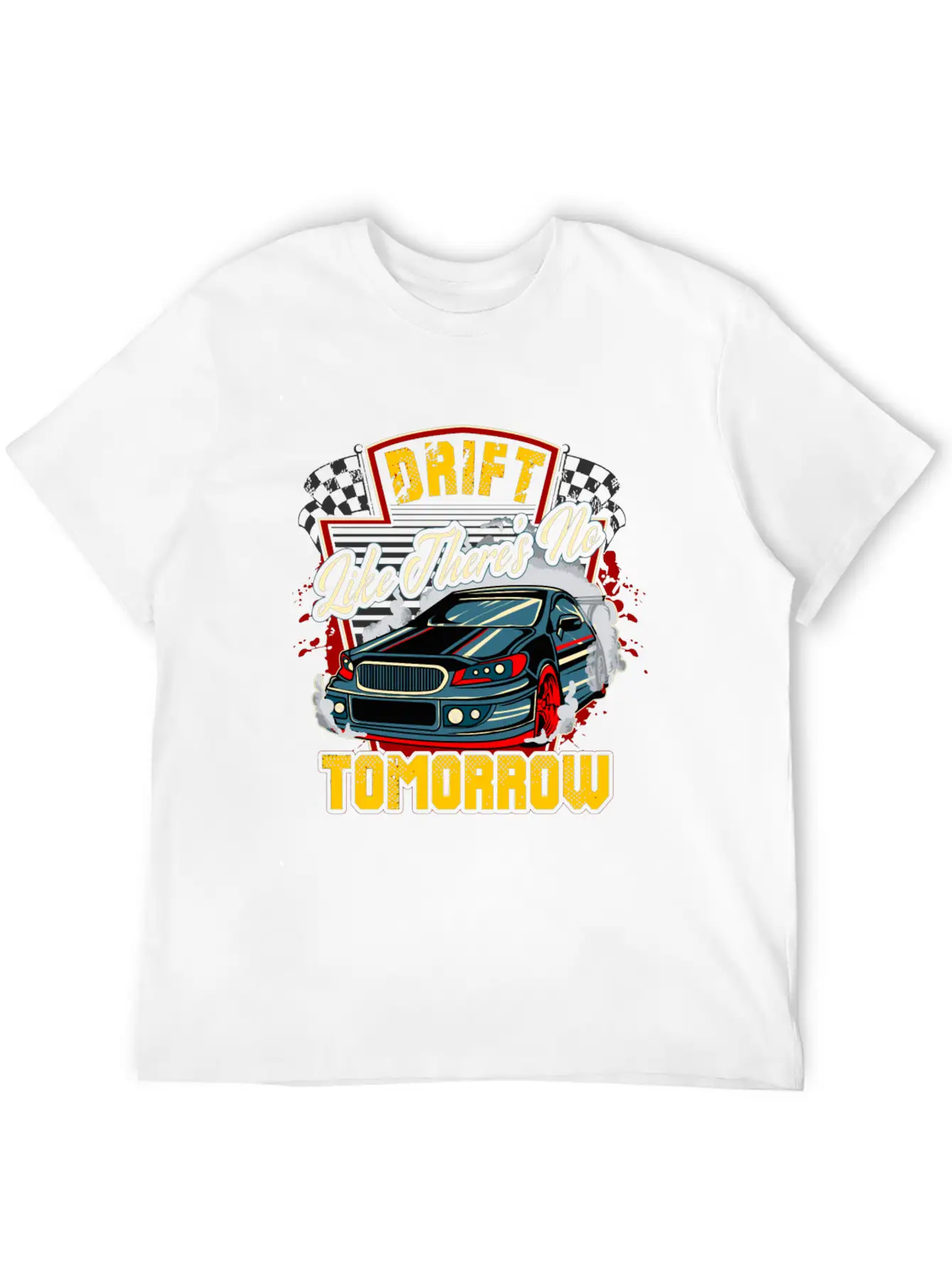 Car Drifting Competition Quote Muscle Cars For Men Stylish Everyday T-Shirt – Unisex Basic Cotton Tee