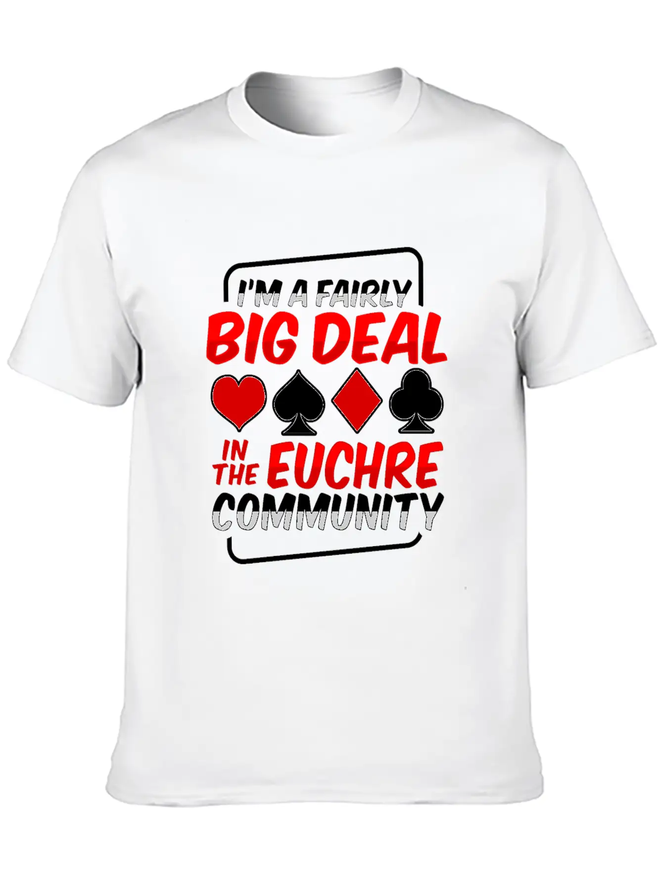 Card Game Euchre Tournament Design For A Euchre Unisex Short Sleeve Soft Cotton T-Shirt – Casual Everyday Wear