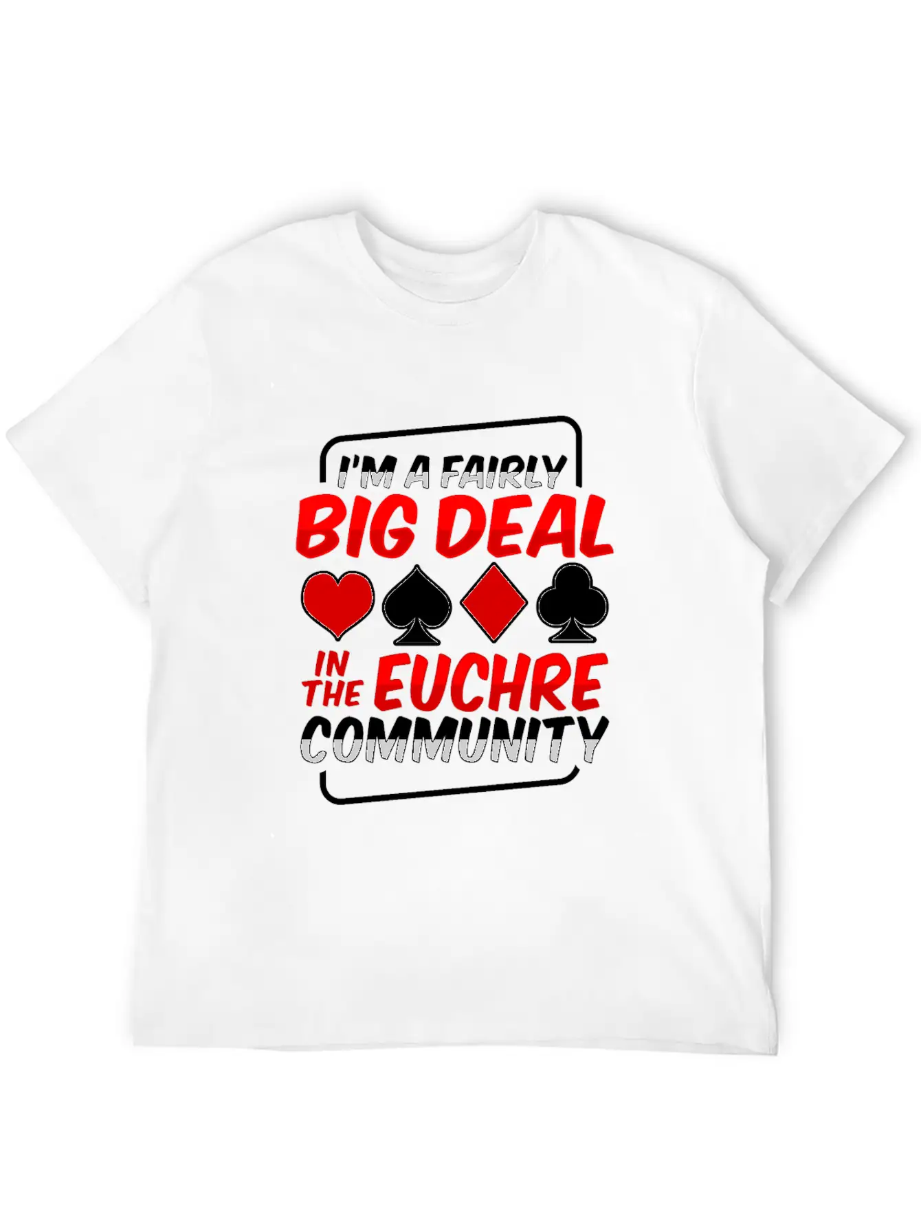 Card Game Euchre Tournament Design For A Euchre Unisex Short Sleeve Soft Cotton T-Shirt – Casual Everyday Wear