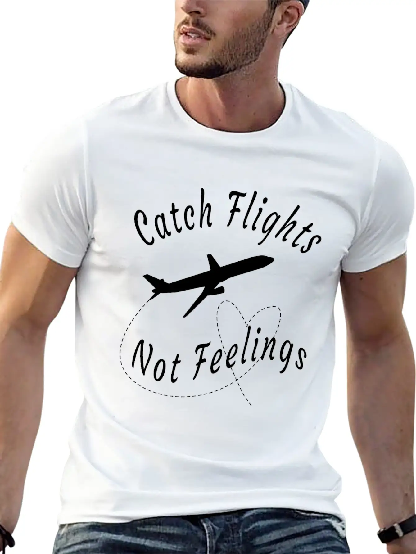 Catch Flights Not Feelings -funny Travel Gift Basic Graphic T-Shirt – Daily Comfort In Soft Cotton