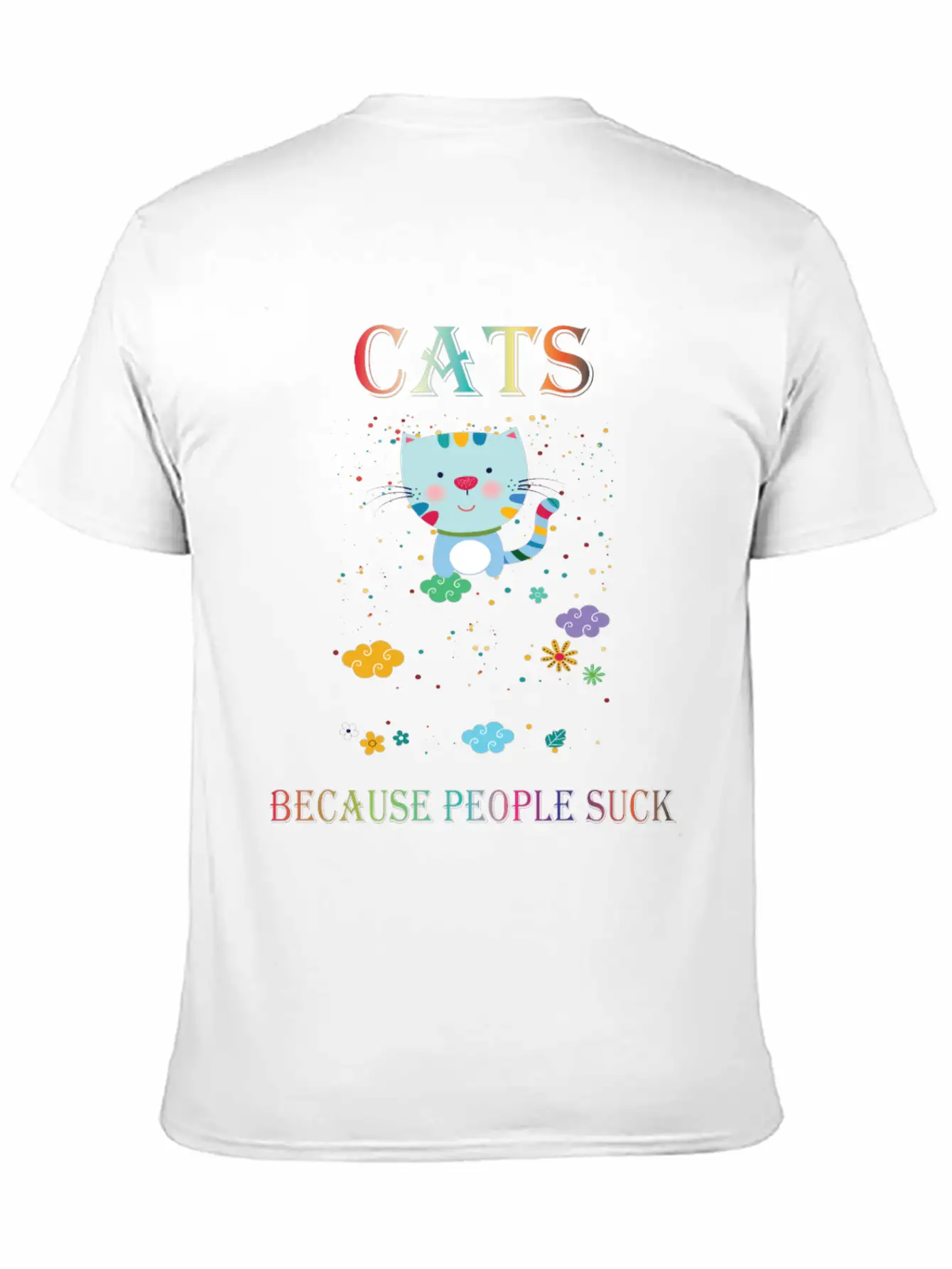 Cats Because People Suck Comfortable Minimalist Graphic Tee – Summer Style Essential