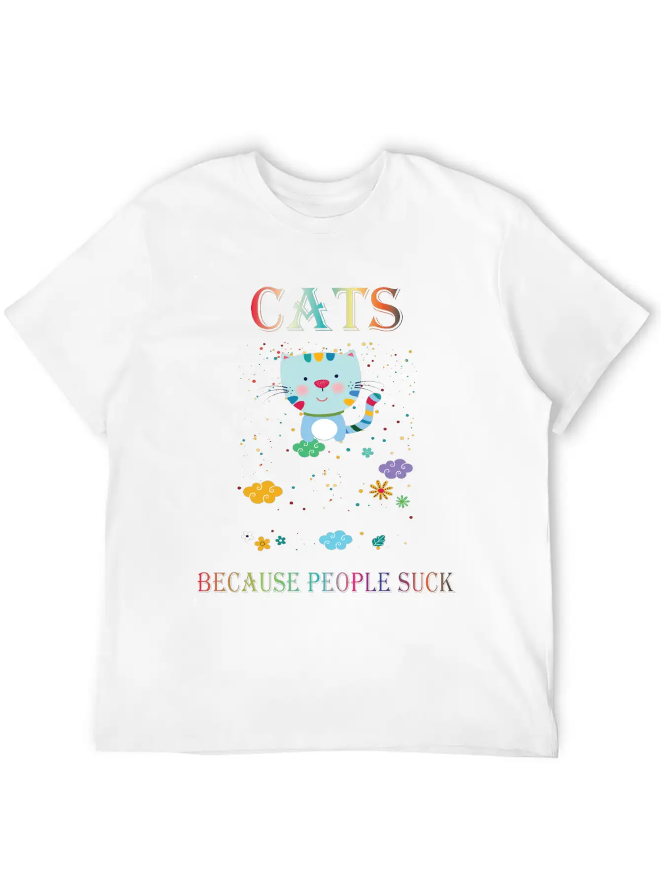 Cats Because People Suck Comfortable Minimalist Graphic Tee – Summer Style Essential