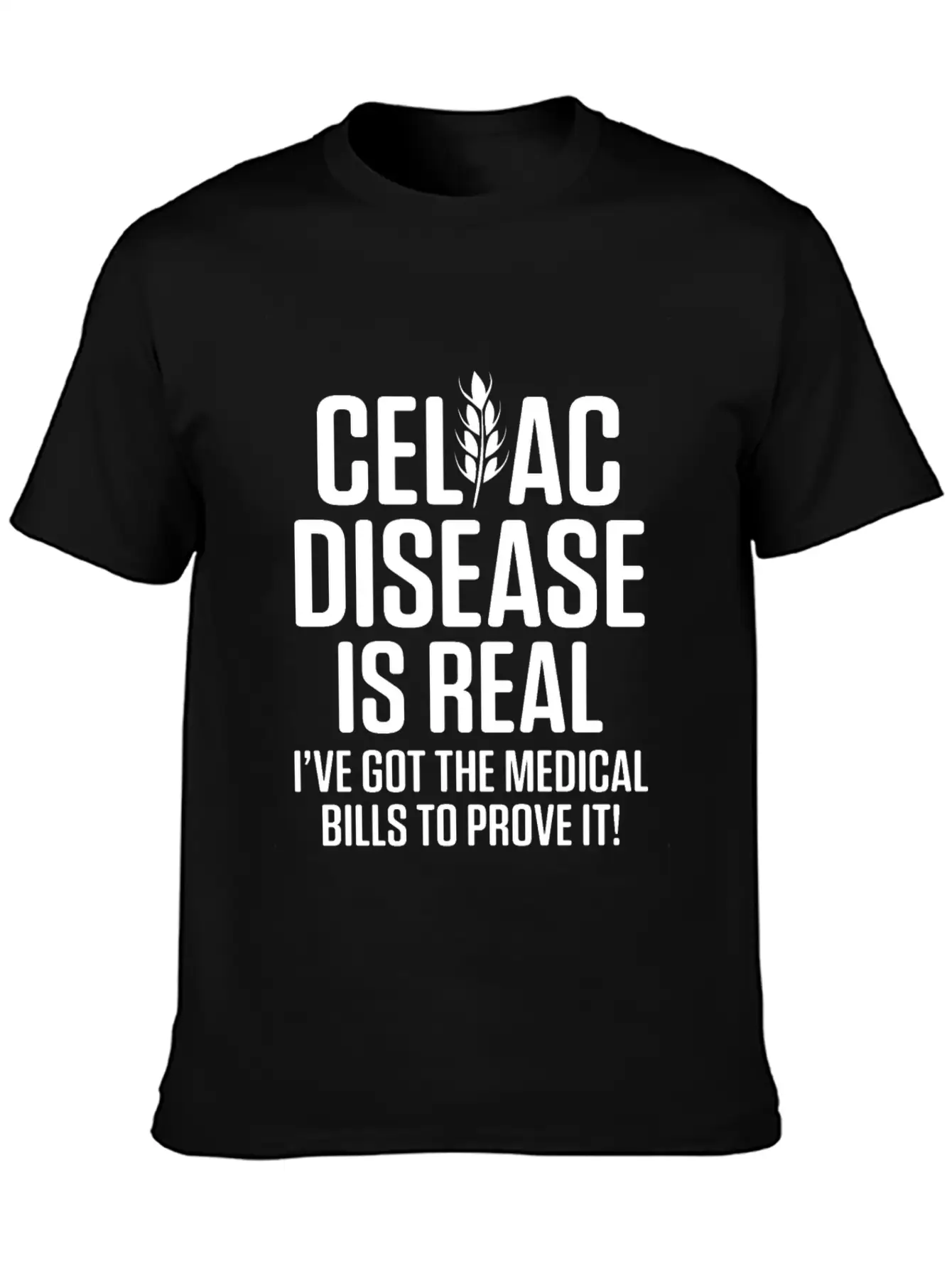 Celiac Disease Gluten Free Awareness Bills Strong Unisex Short Sleeve Soft Cotton T-Shirt – Casual Everyday Wear