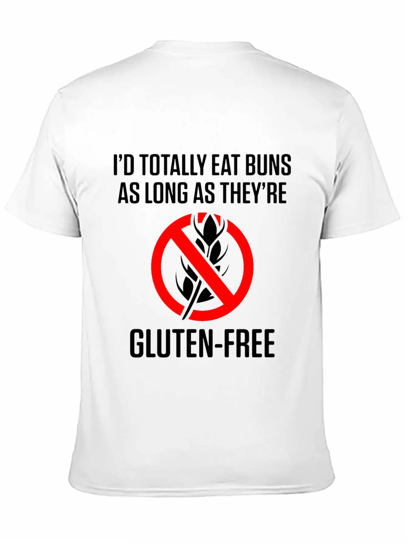 Celiac Disease Gluten Free Awareness Eat Buns Unisex Short Sleeve Soft Cotton T-Shirt – Casual Everyday Wear