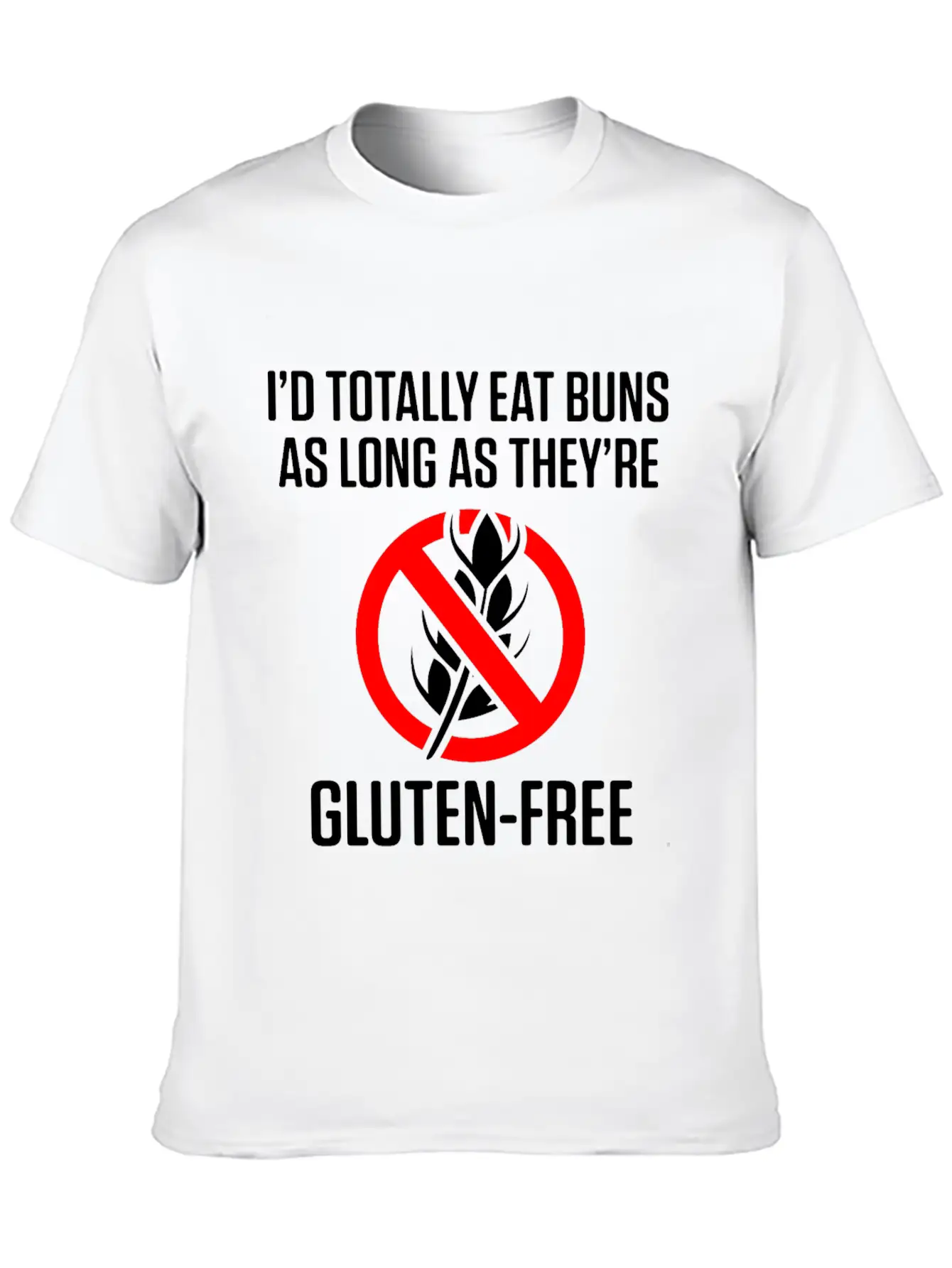 Celiac Disease Gluten Free Awareness Eat Buns Unisex Short Sleeve Soft Cotton T-Shirt – Casual Everyday Wear