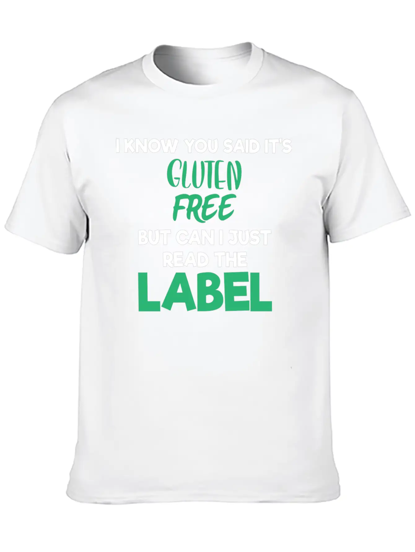 Celiac Disease Gluten Free Read The Label Gluten Timeless Short Sleeve Tee – Comfy And Minimalist Design