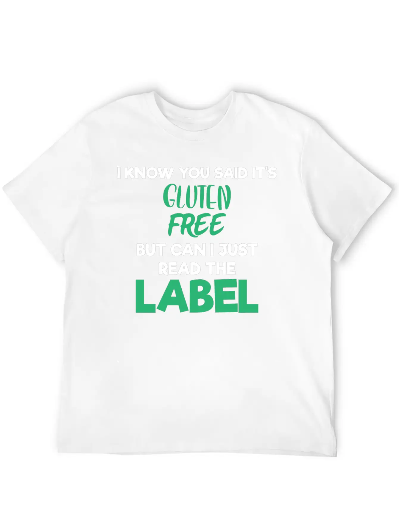 Celiac Disease Gluten Free Read The Label Gluten Timeless Short Sleeve Tee – Comfy And Minimalist Design